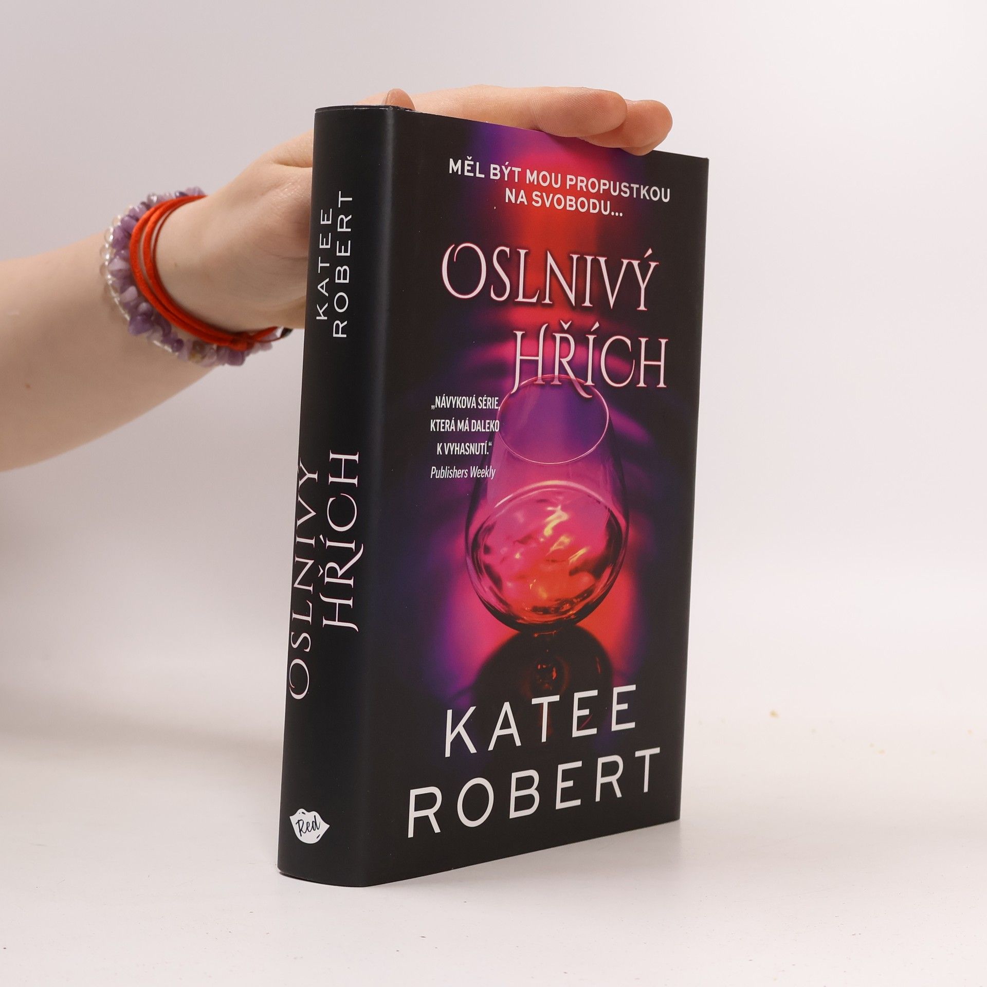 Katee Robert Oslnivý hřích