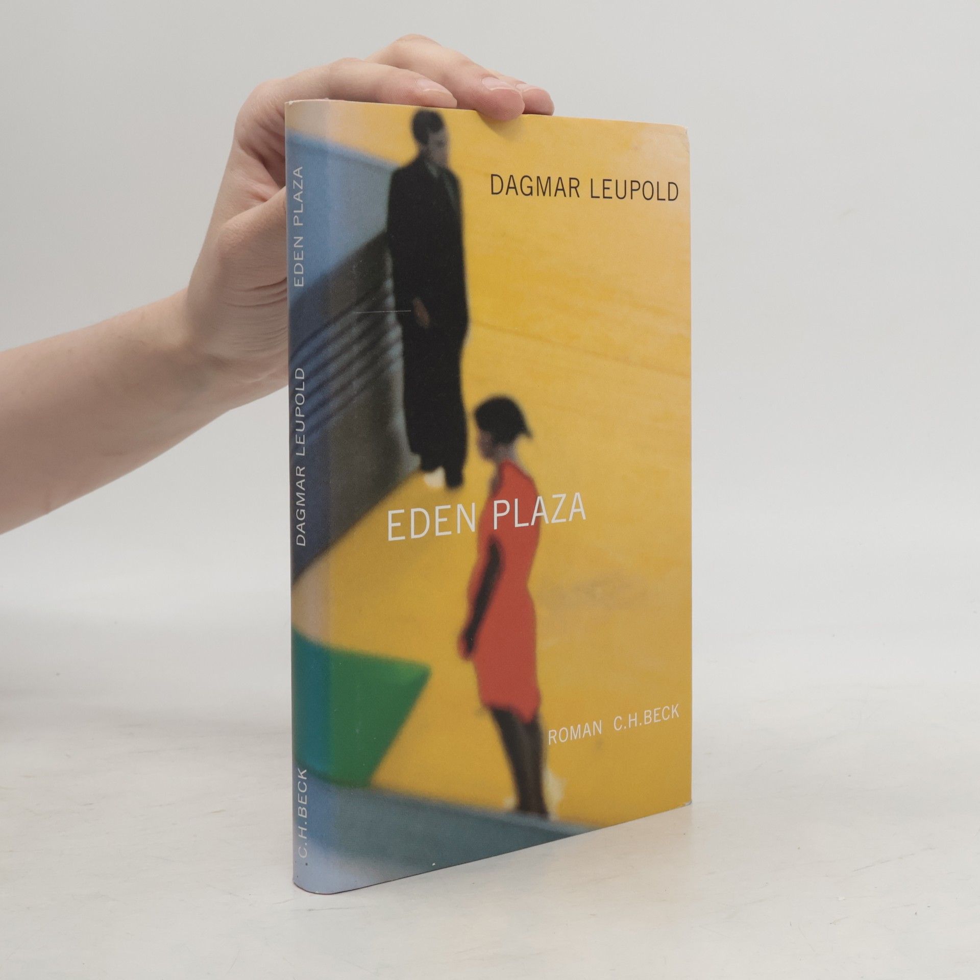 Dagmar Leupold Eden Plaza