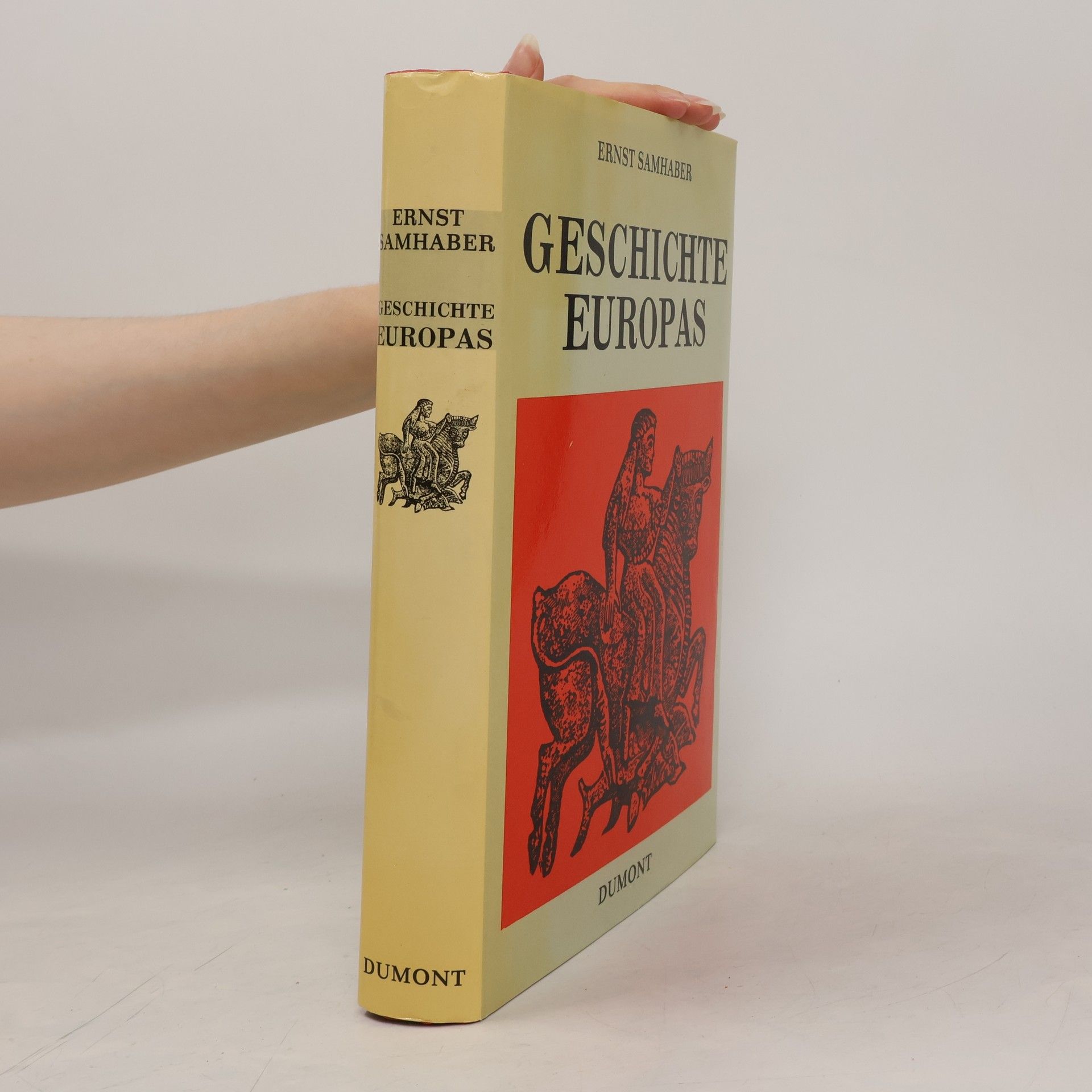 Ernst Samhaber Geschichte Europas