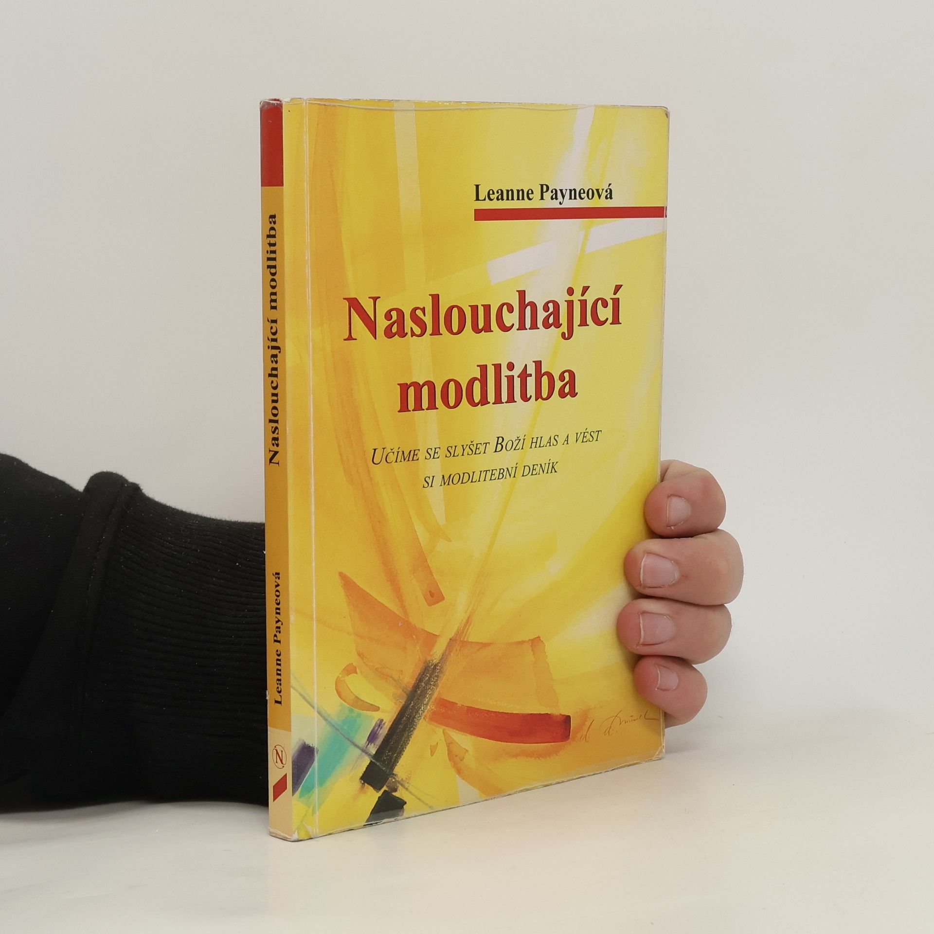 Leanne Payne Naslouchající modlitba
