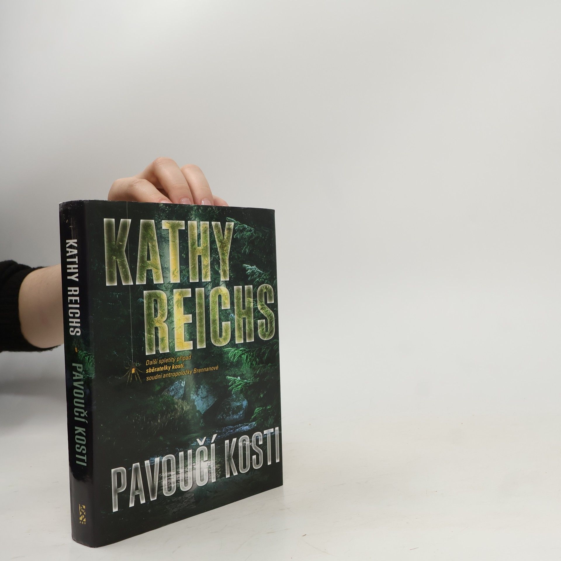 Kathy Reichs Pavoučí kosti