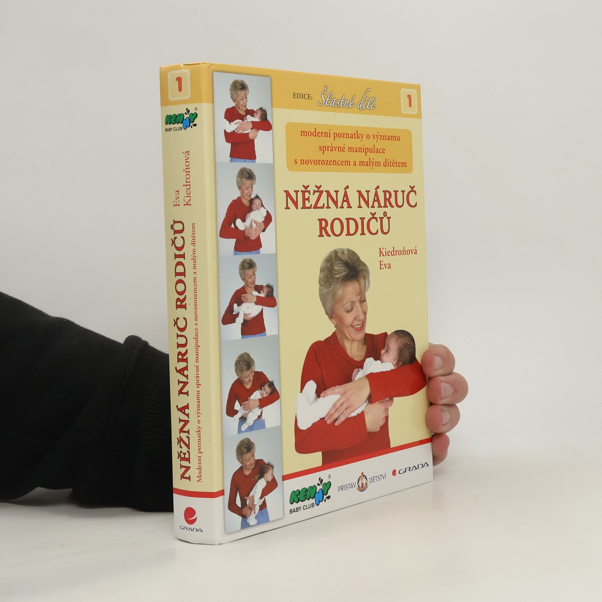 Eva Kiedroňová Něžná náruč rodičů