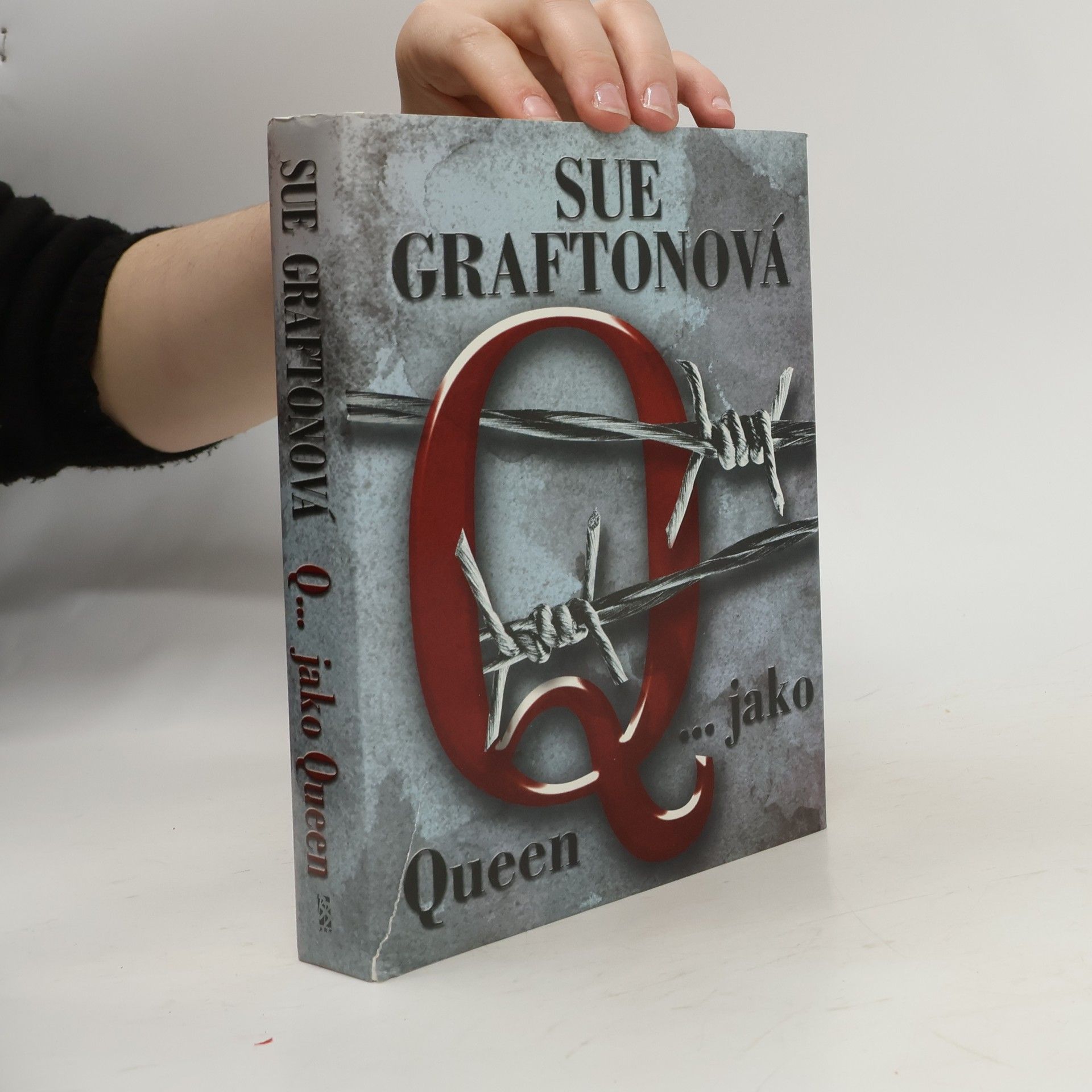 Sue Grafton Q... jako Queen