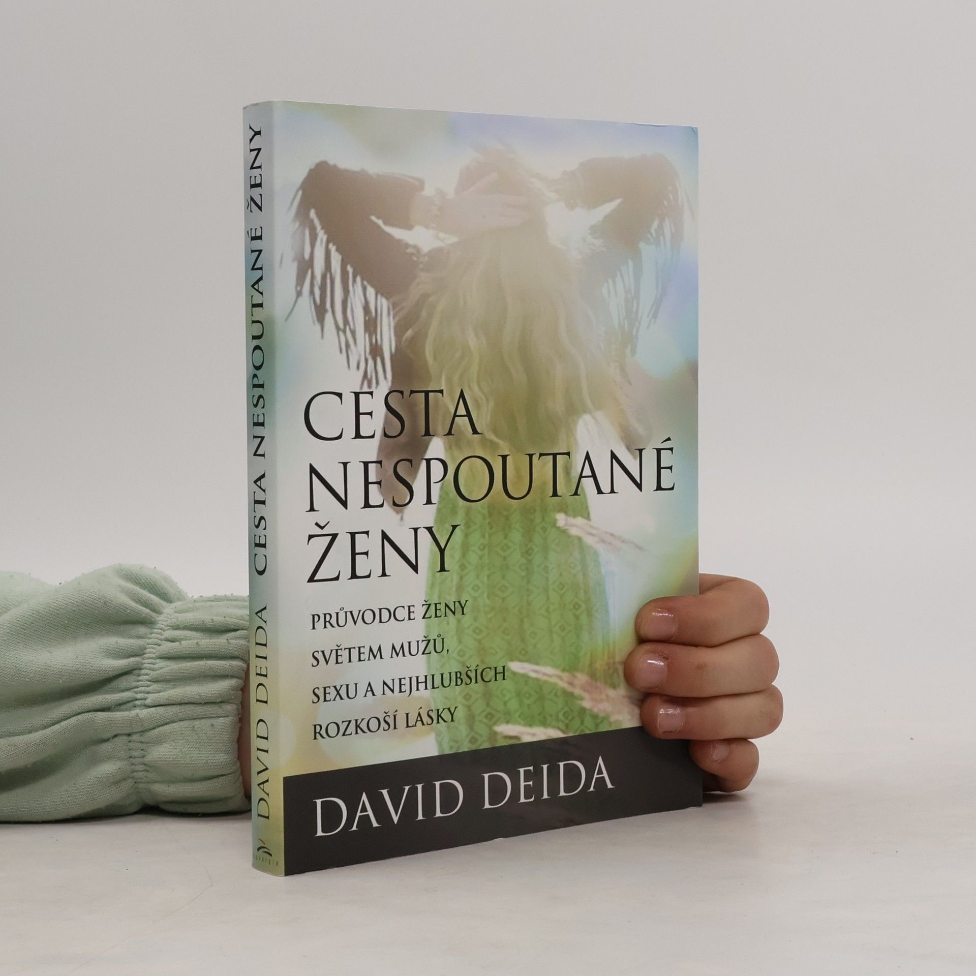 David Deida Cesta nespoutané ženy