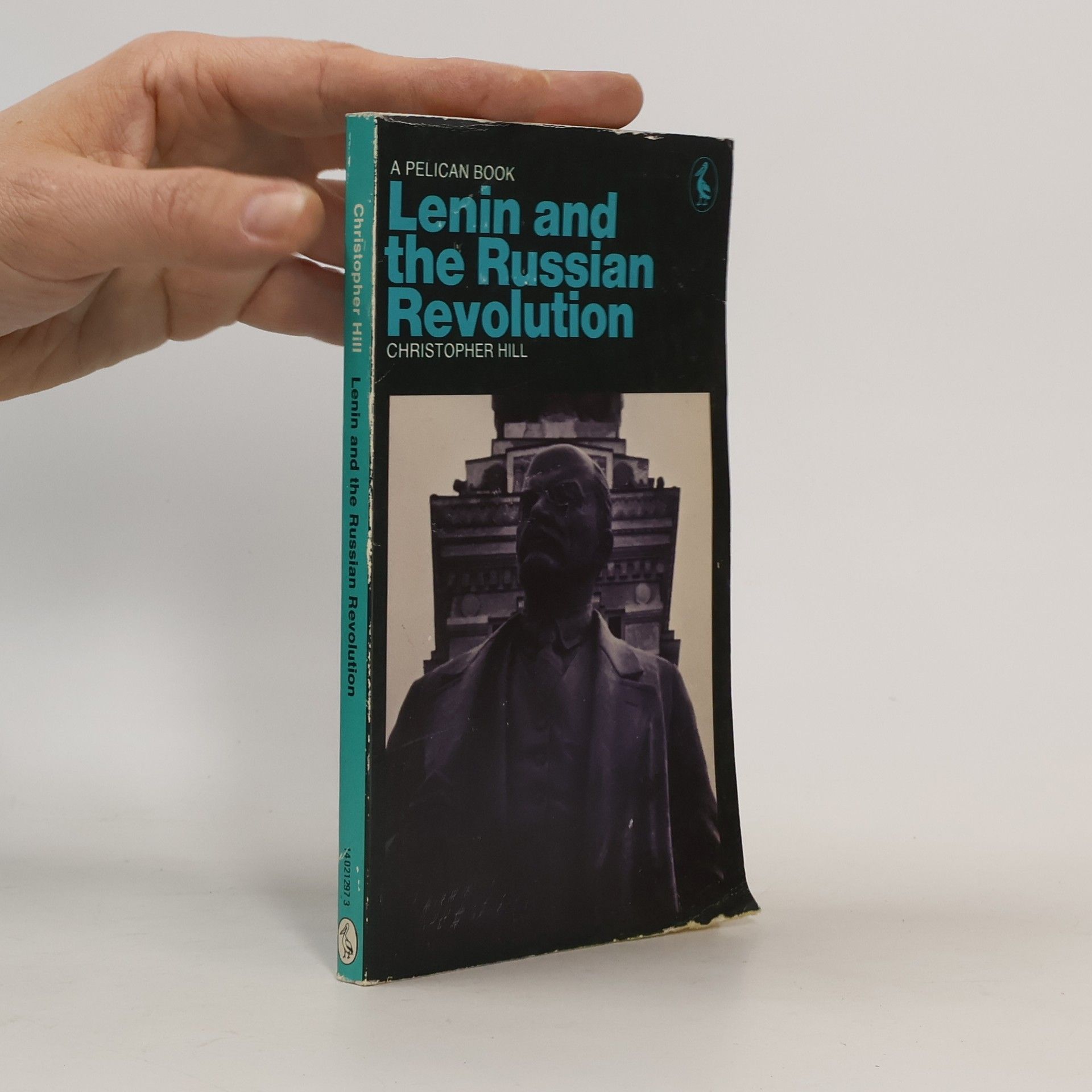 Christopher Hill Lenin and the Russian Revolution