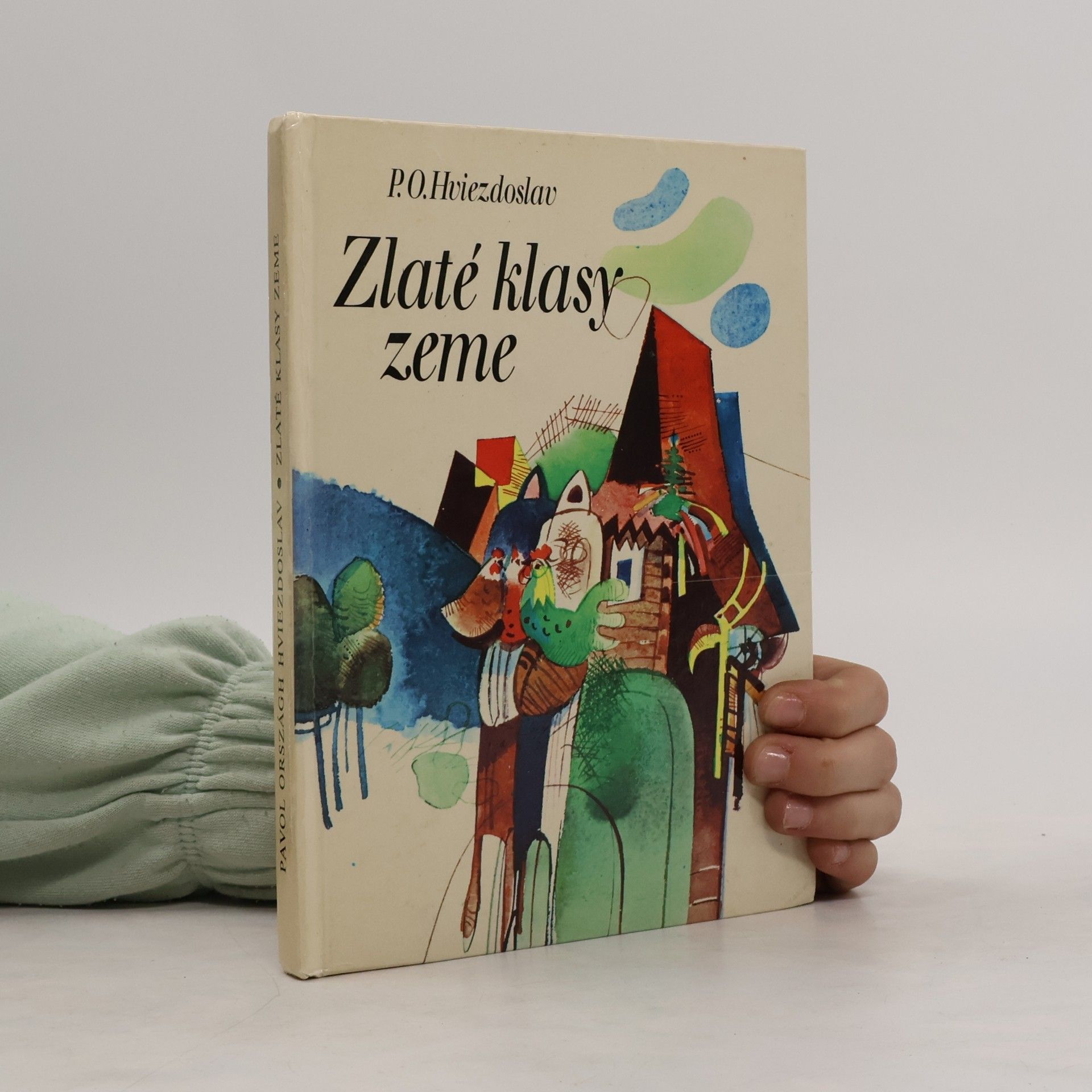 Pavol Országh Hviezdoslav Zlaté klasy zeme