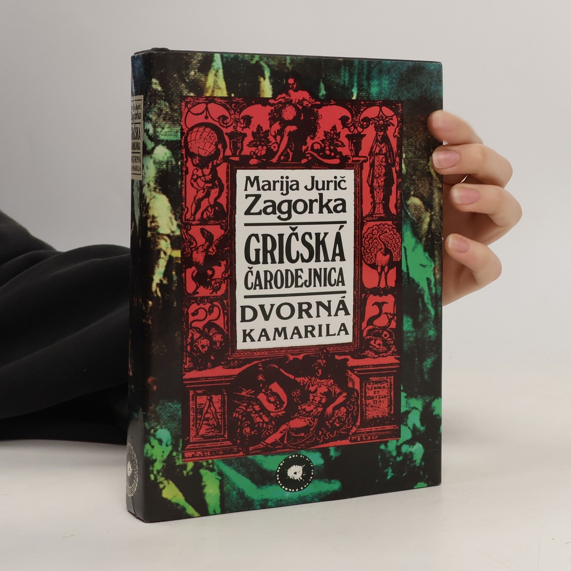 Marija Jurić Zagorka Gričská čarodejnica IV. Dvorná kamarila