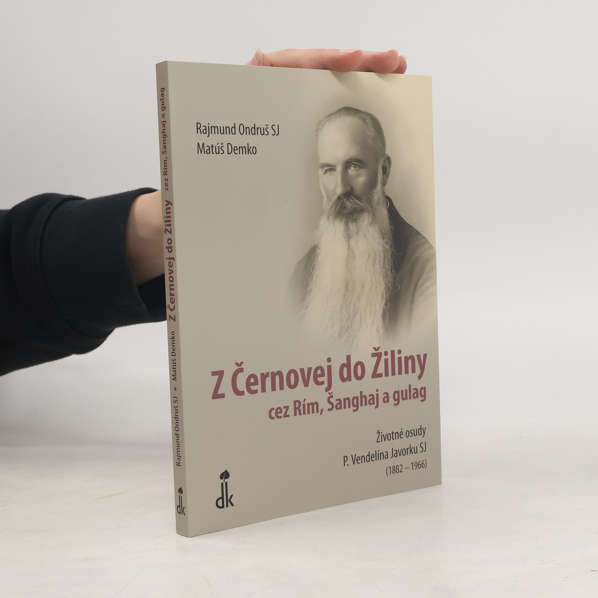 Z Černovej do Žiliny cez Rím, Šanghaj a gulag