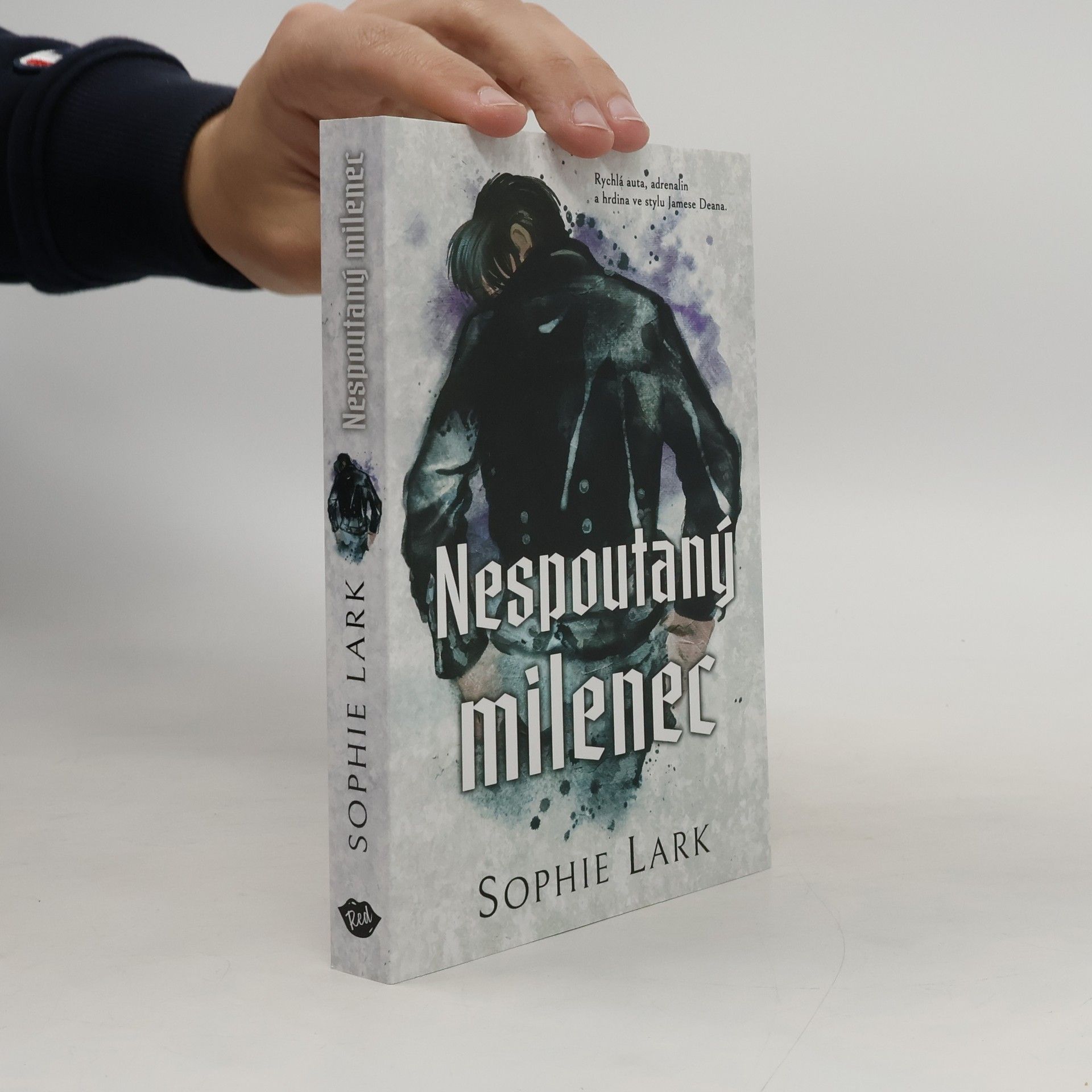 Sophie Lark Nespoutaný milenec