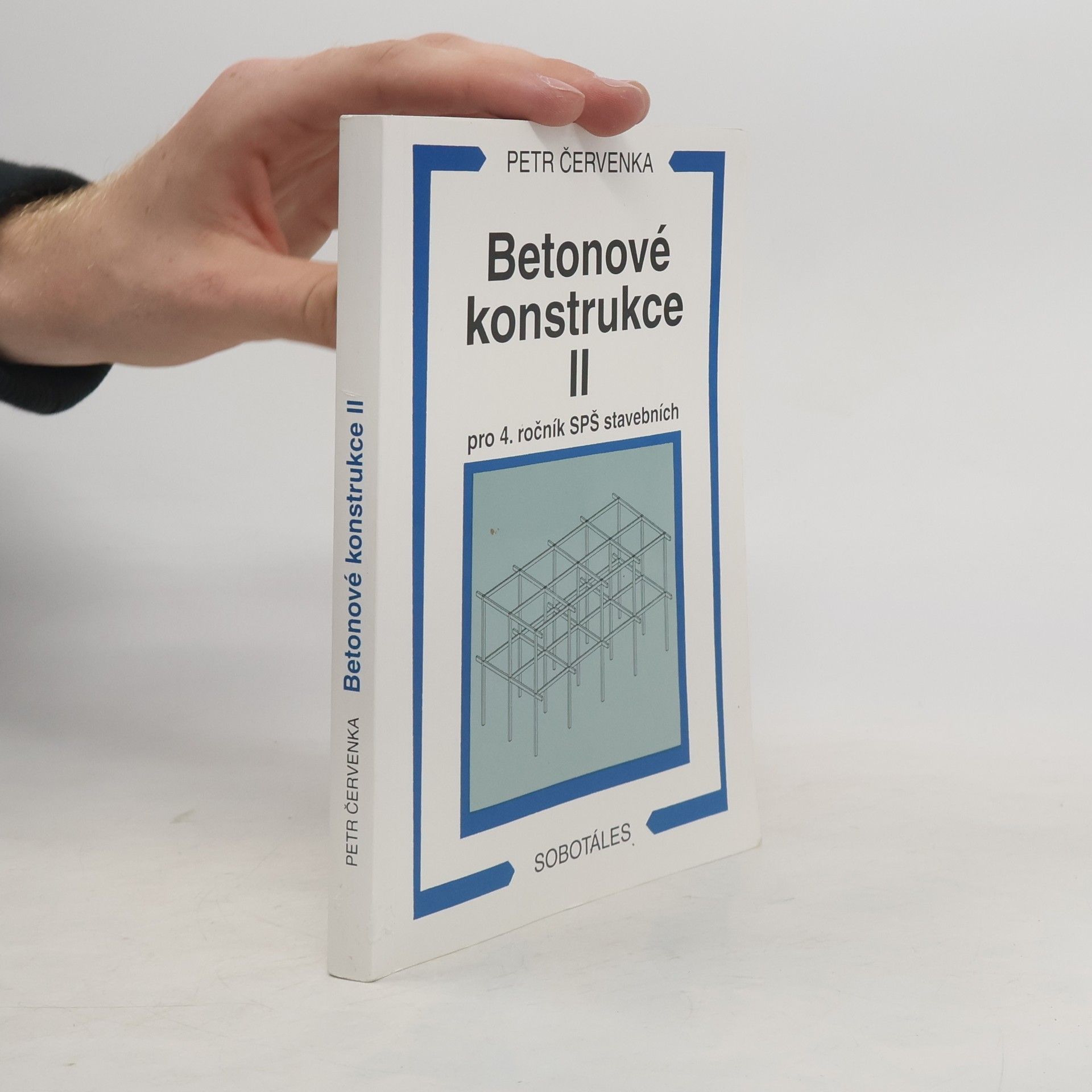 Jiří Slabý Betonové konstrukce lI pro 4. ročník SPŠ stavebních