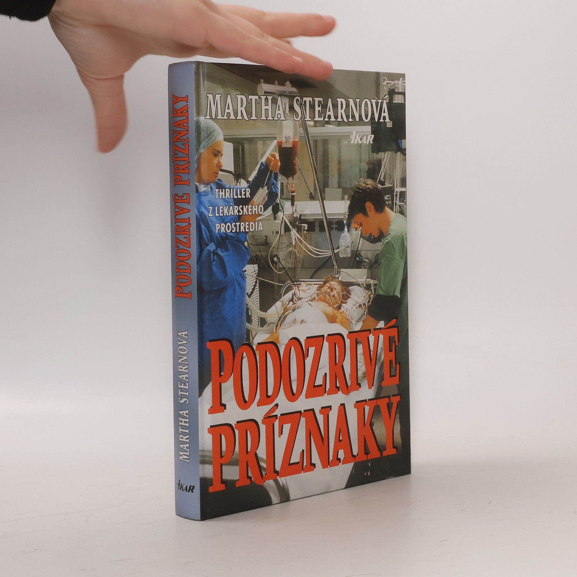 Martha Stearn Podozrivé príznaky