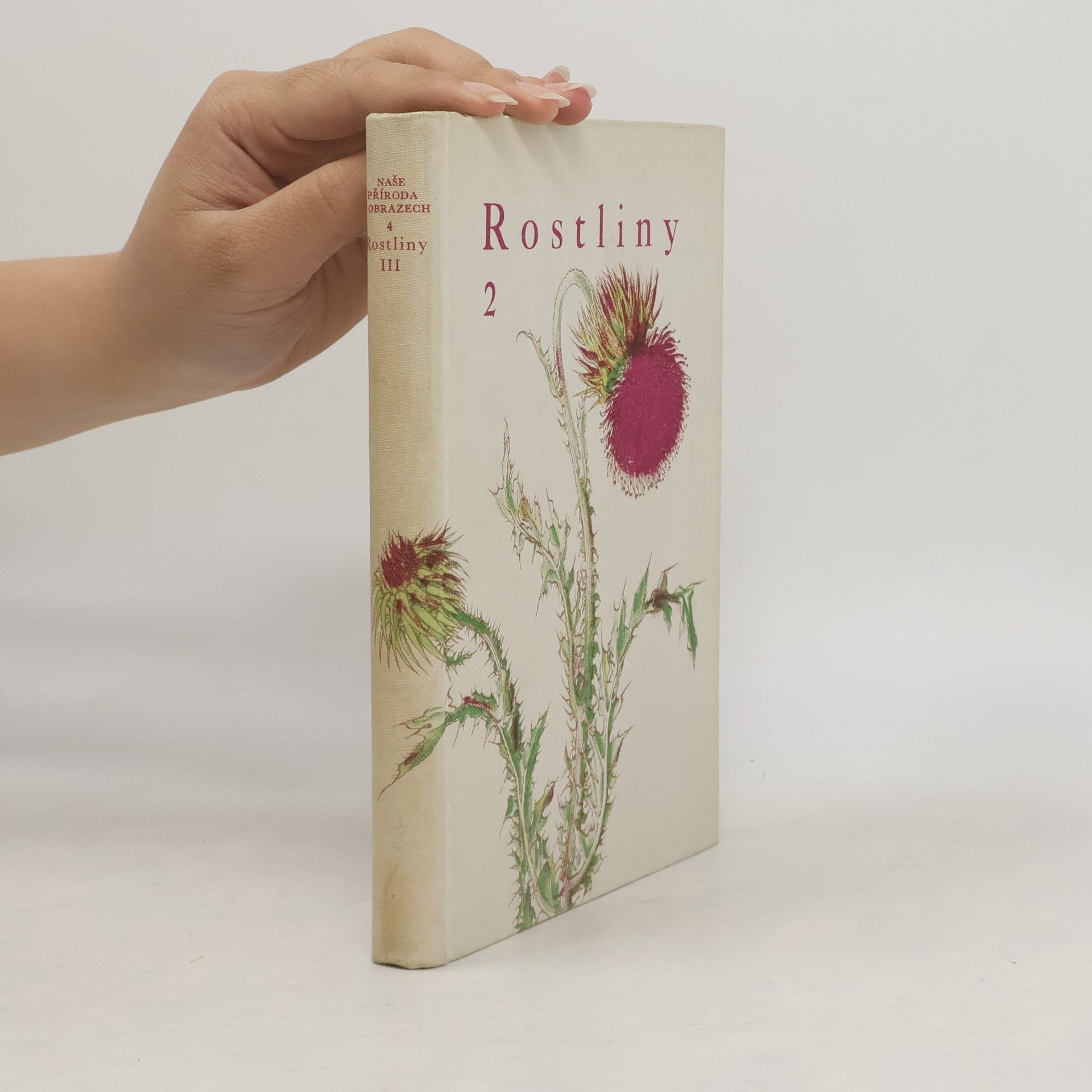Rostliny 2. Díl III.