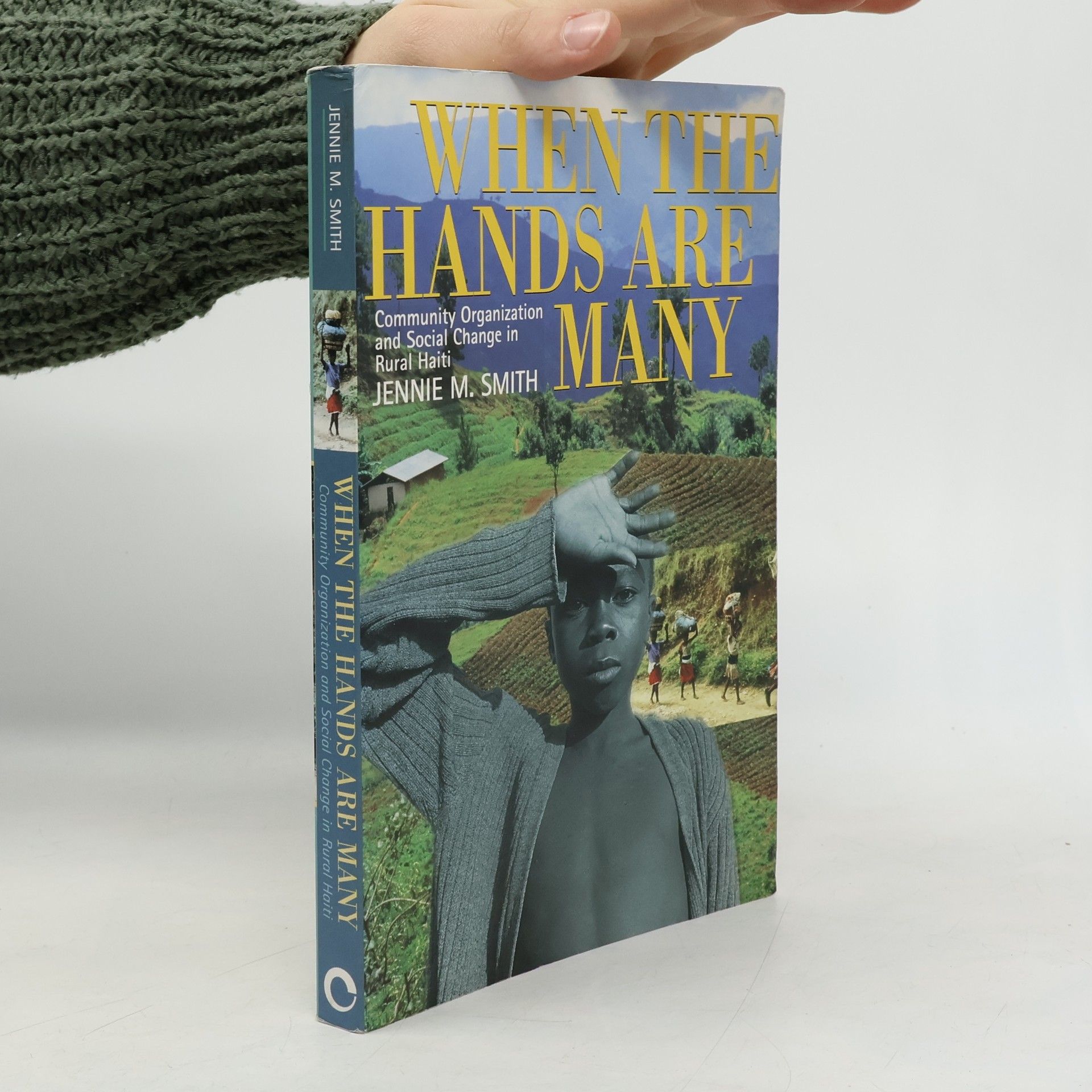 Jennie Marcelle Smith When the Hands Are Many