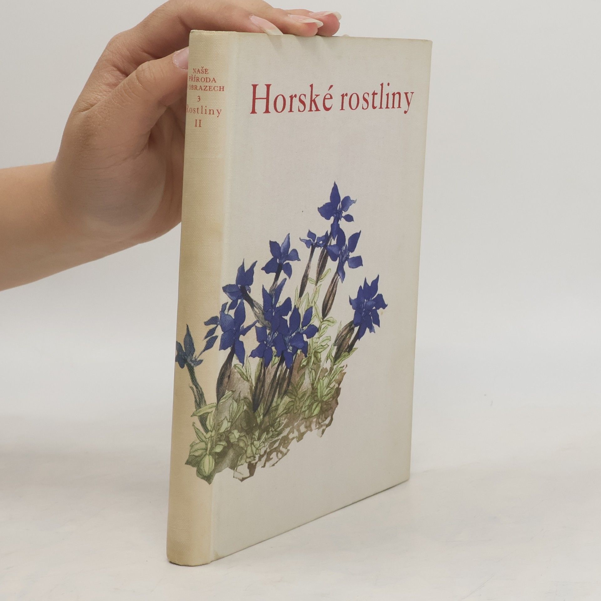 František Antonín Novák Naše příroda v obrazech III. Rostliny II. Horské rostliny