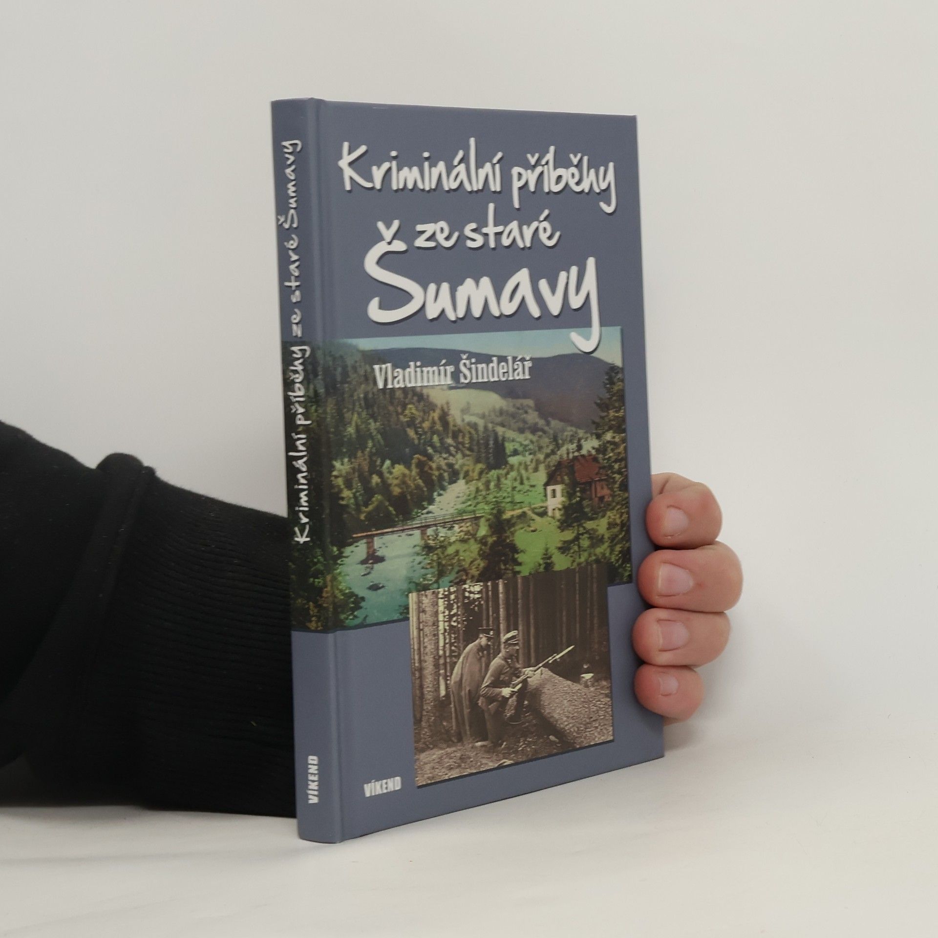 Kriminální příběhy ze staré Šumavy