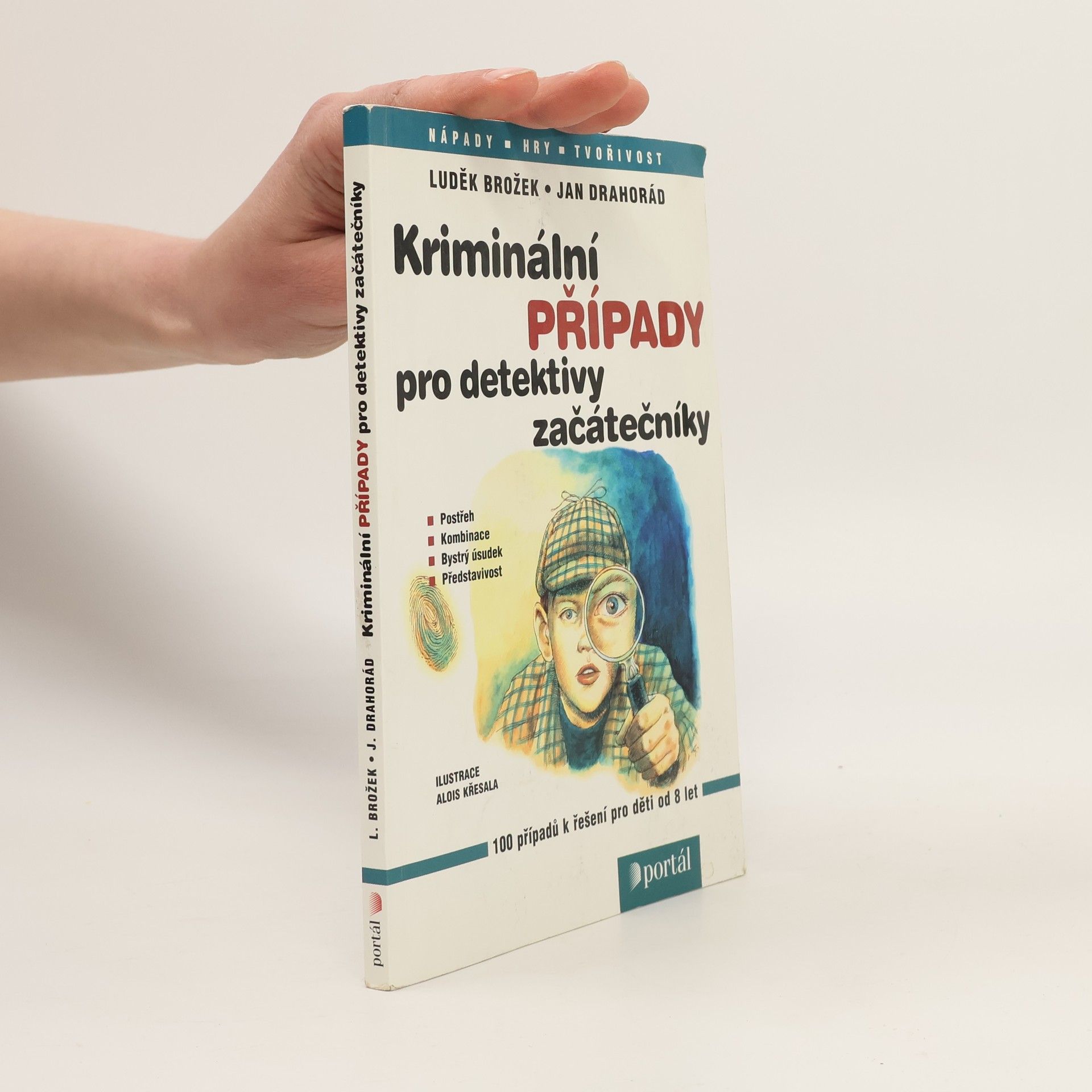 Jan Drahorád Kriminální případy pro detektivy začátečníky