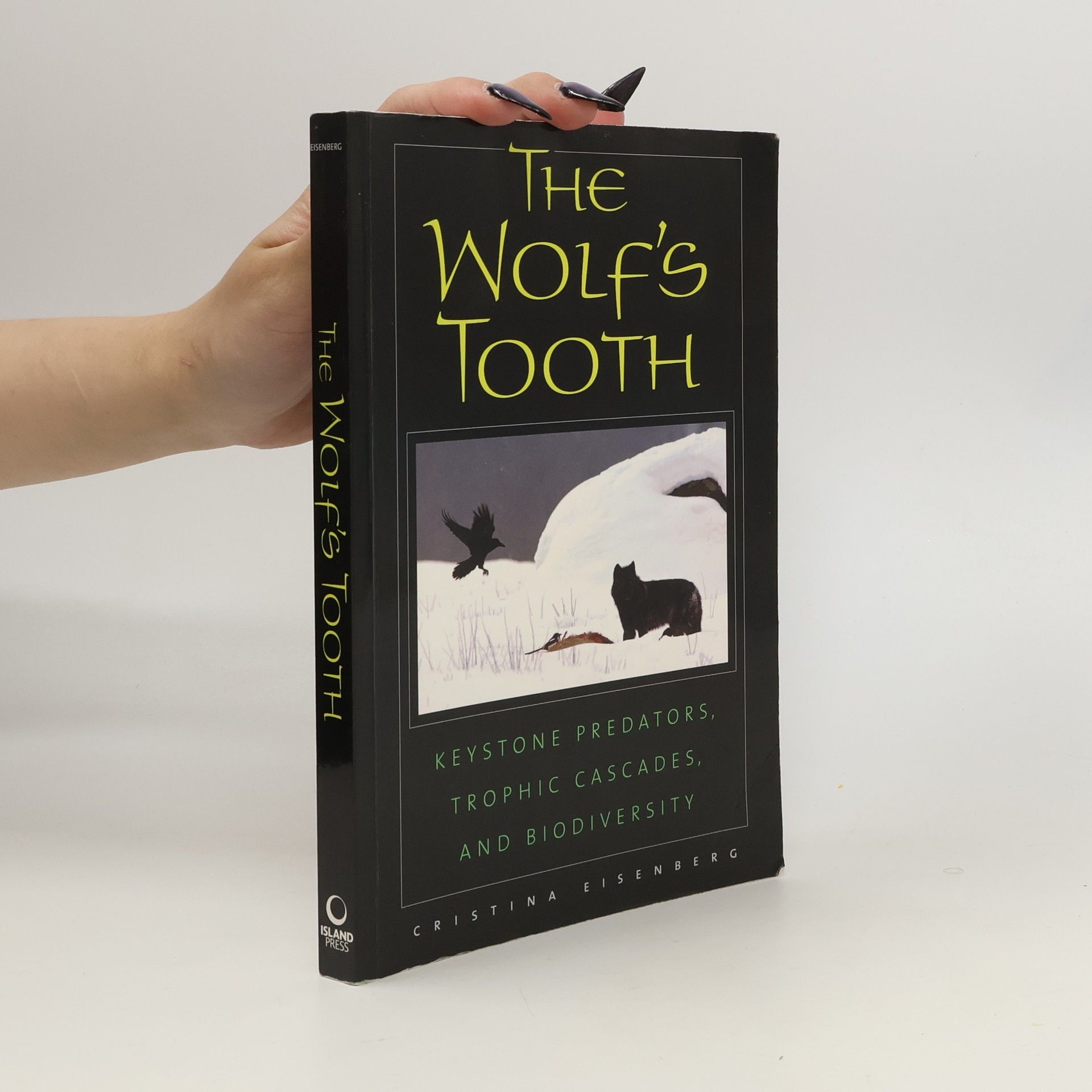 Cristina Eisenberg The Wolf's Tooth