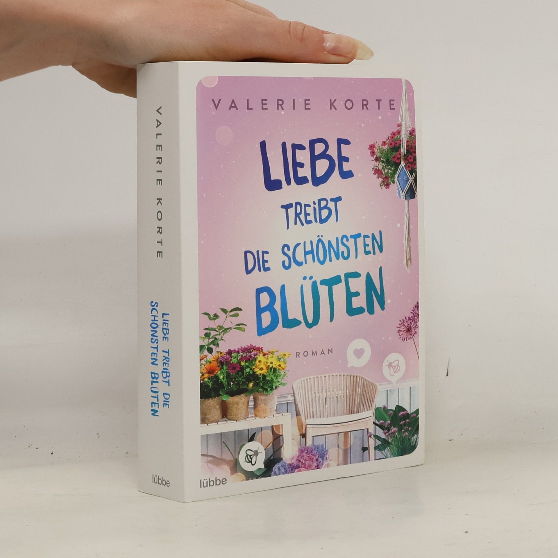 Valerie Korte Liebe treibt die schönsten Blüten