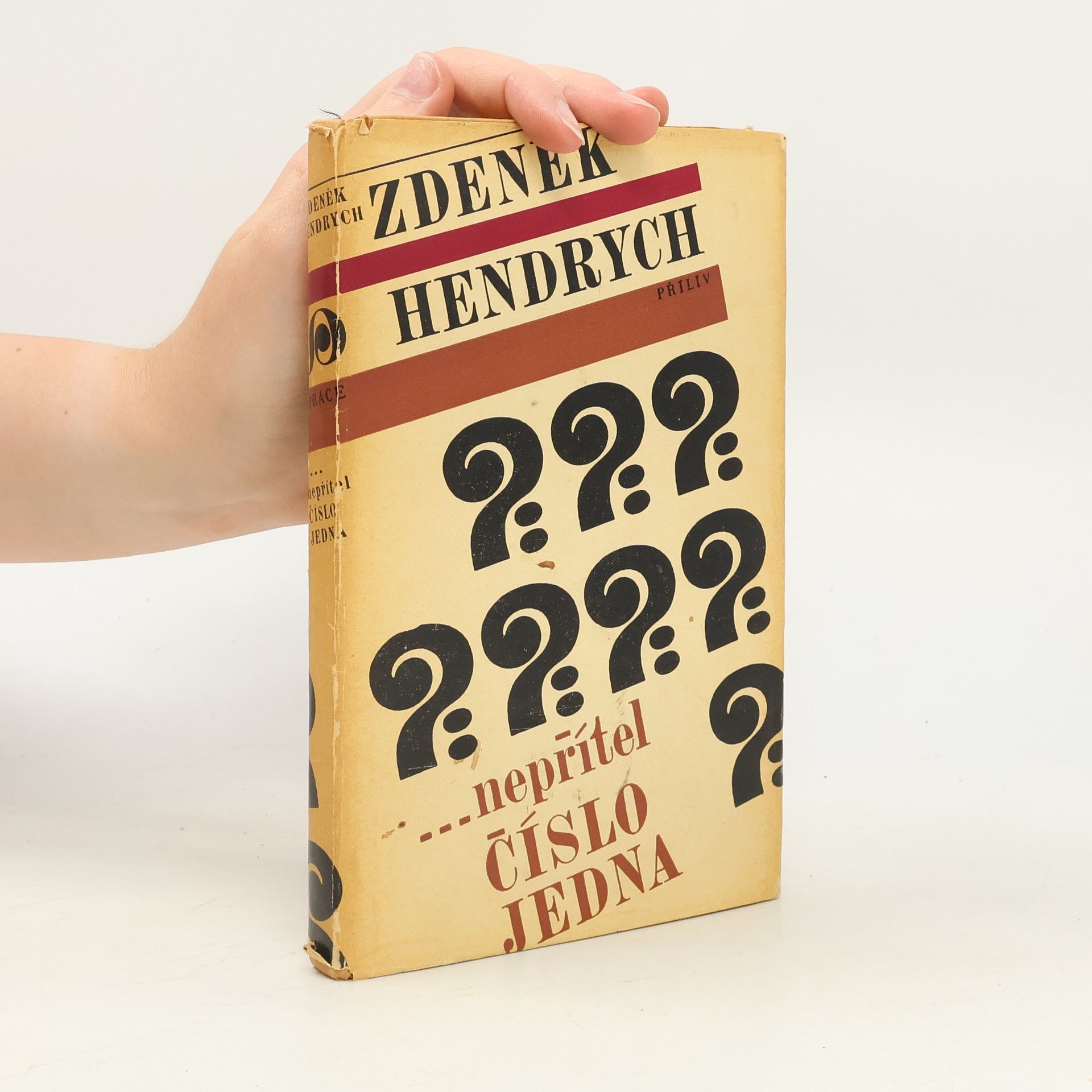 Zdeněk Hendrych ...nepřítel číslo jedna