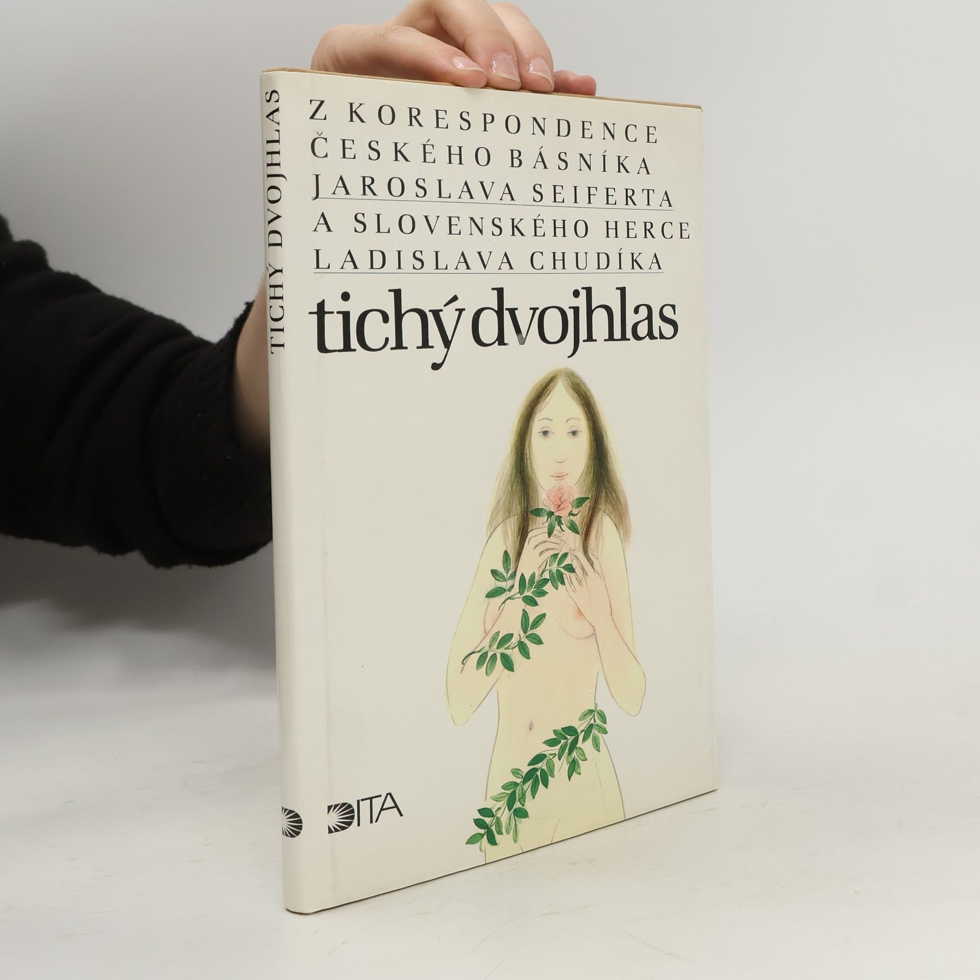 Ladislav Chudík Tichý dvojhlas. Z korespondence českého básníka Jaroslava Seiferta a slovenského herce Ladislava Chudíka