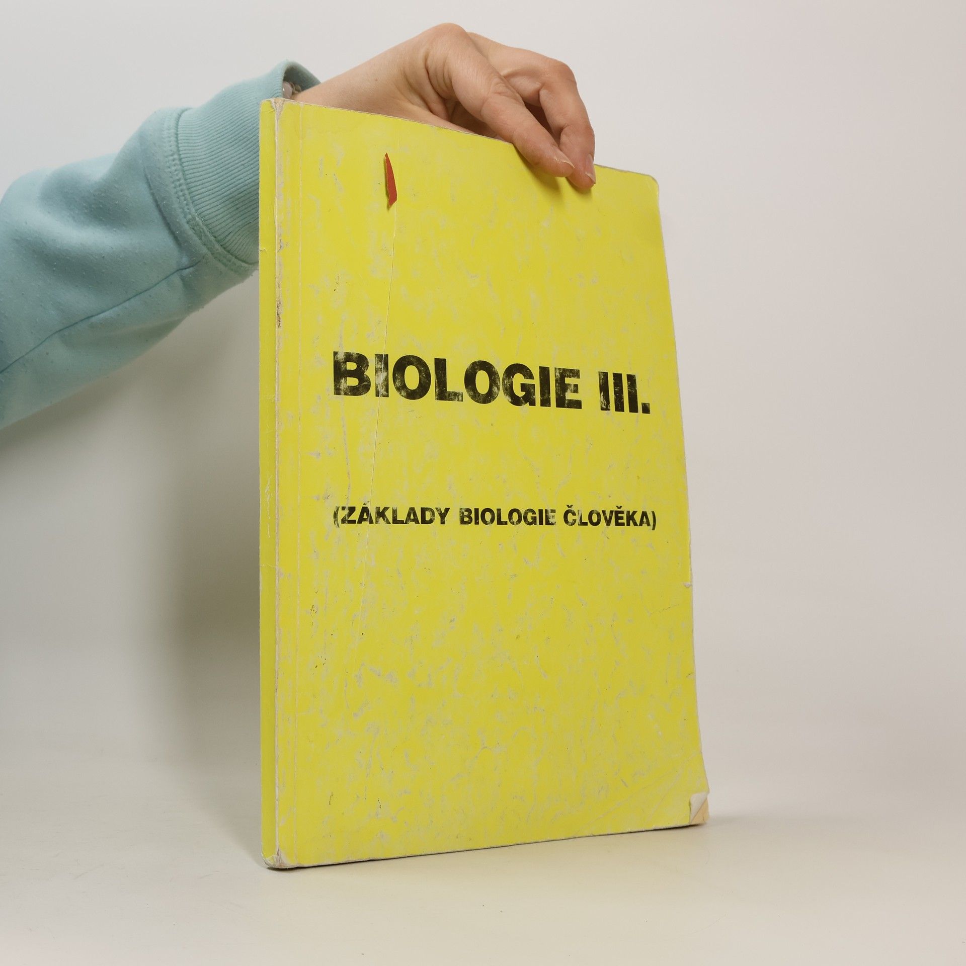 Jiří Šlégr Biologie III. Základy biologie člověka