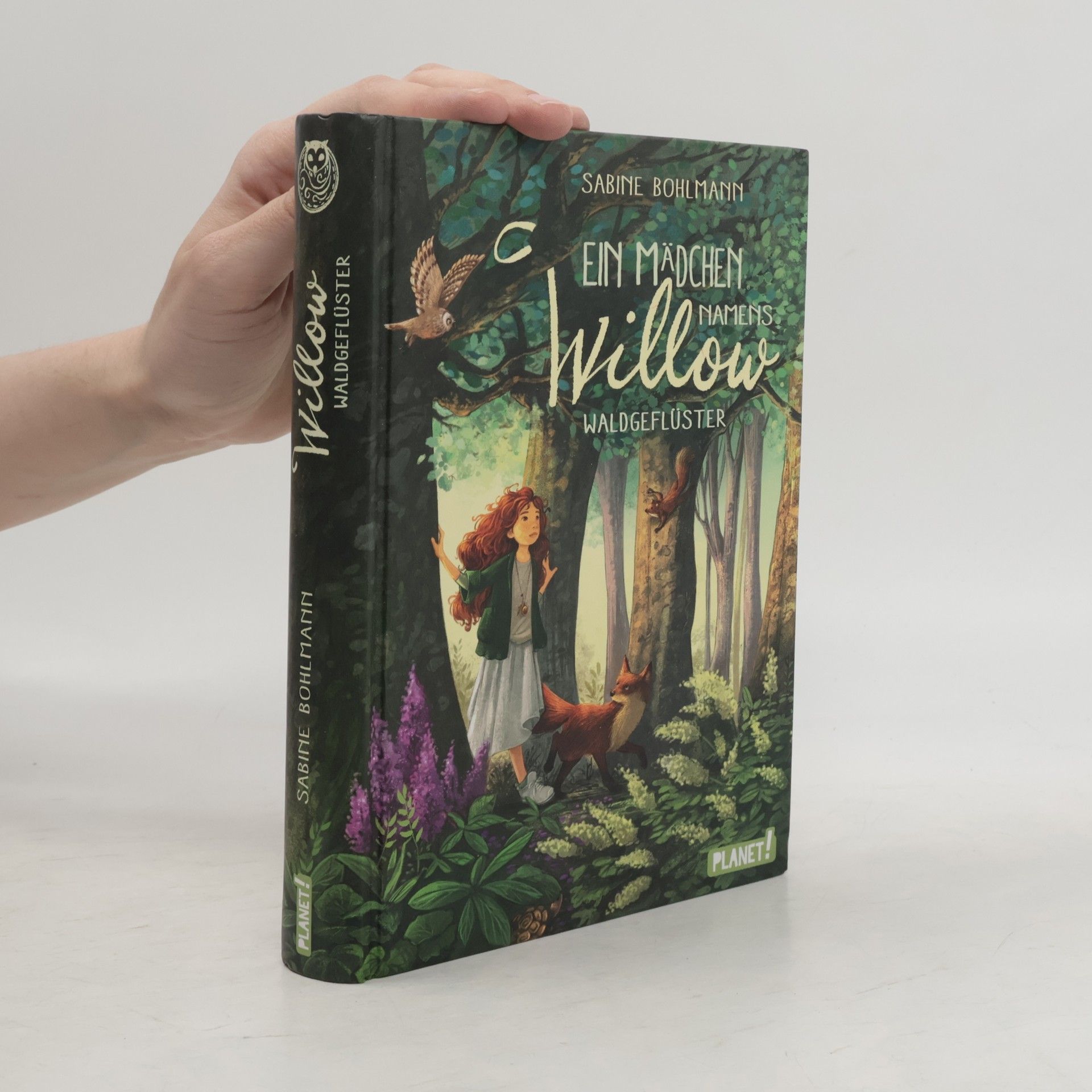 Sabine Bohlmann Ein Mädchen namens Willow. Waldgeflüster