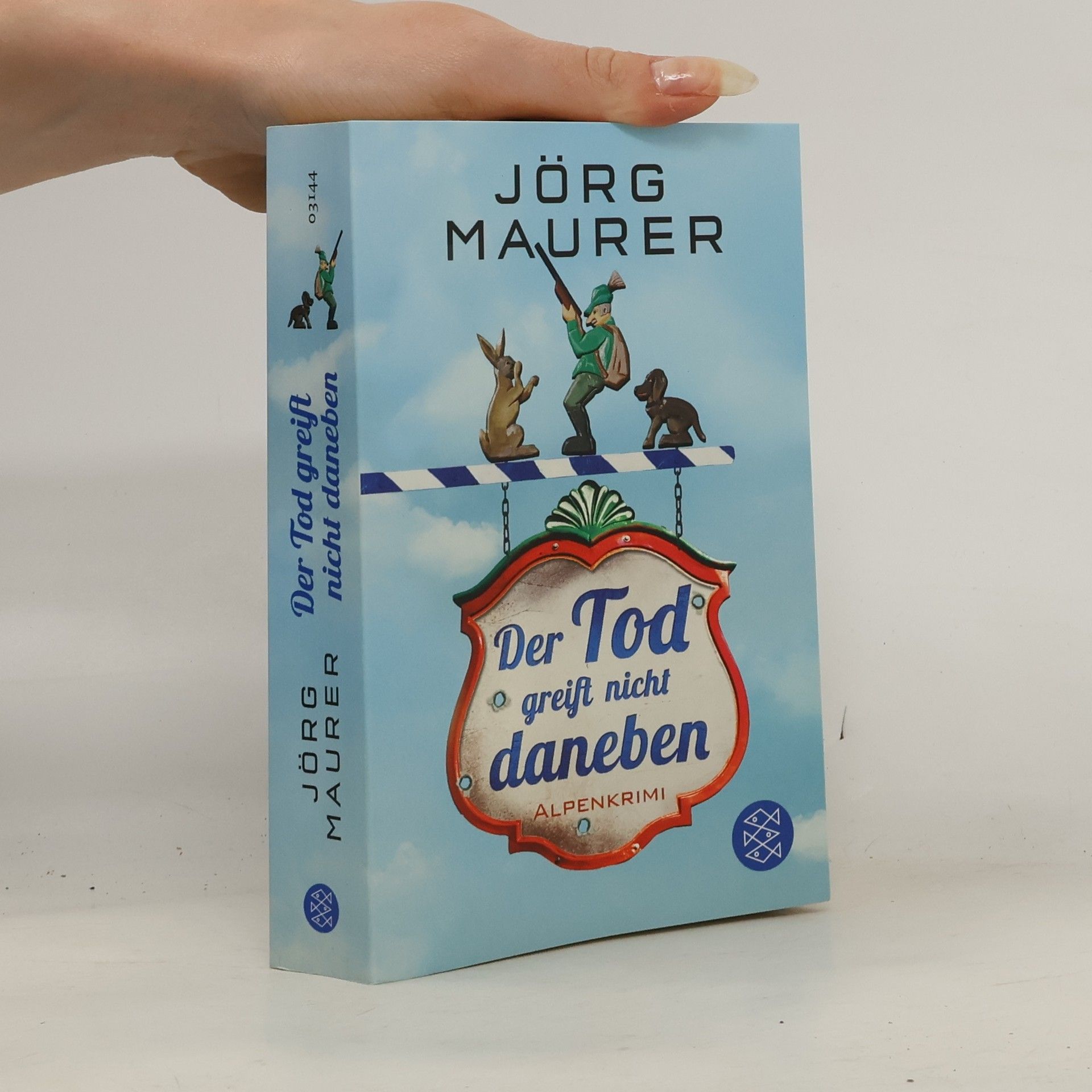 Jörg Maurer Der Tod greift nicht daneben