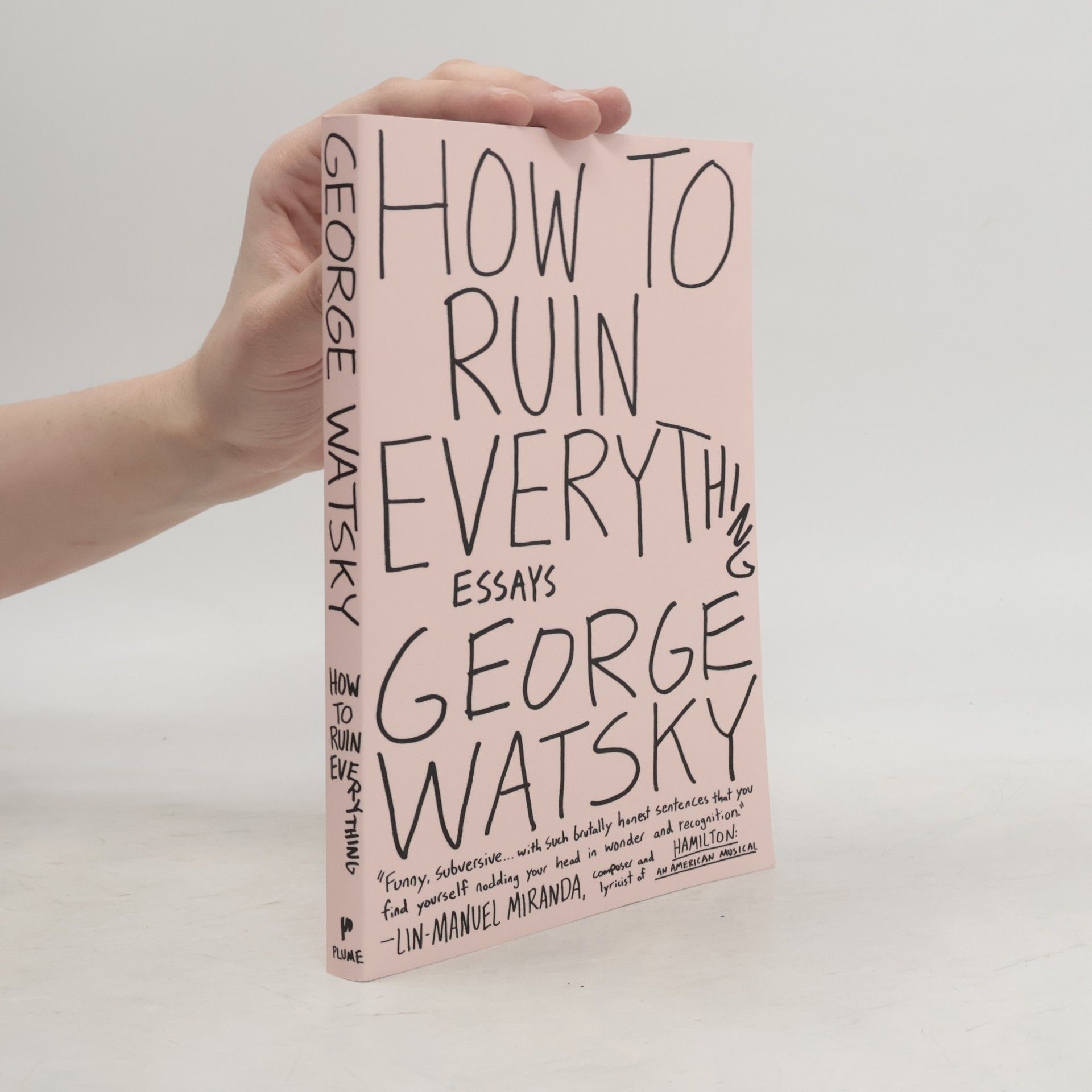 George Watsky How to Ruin Everything