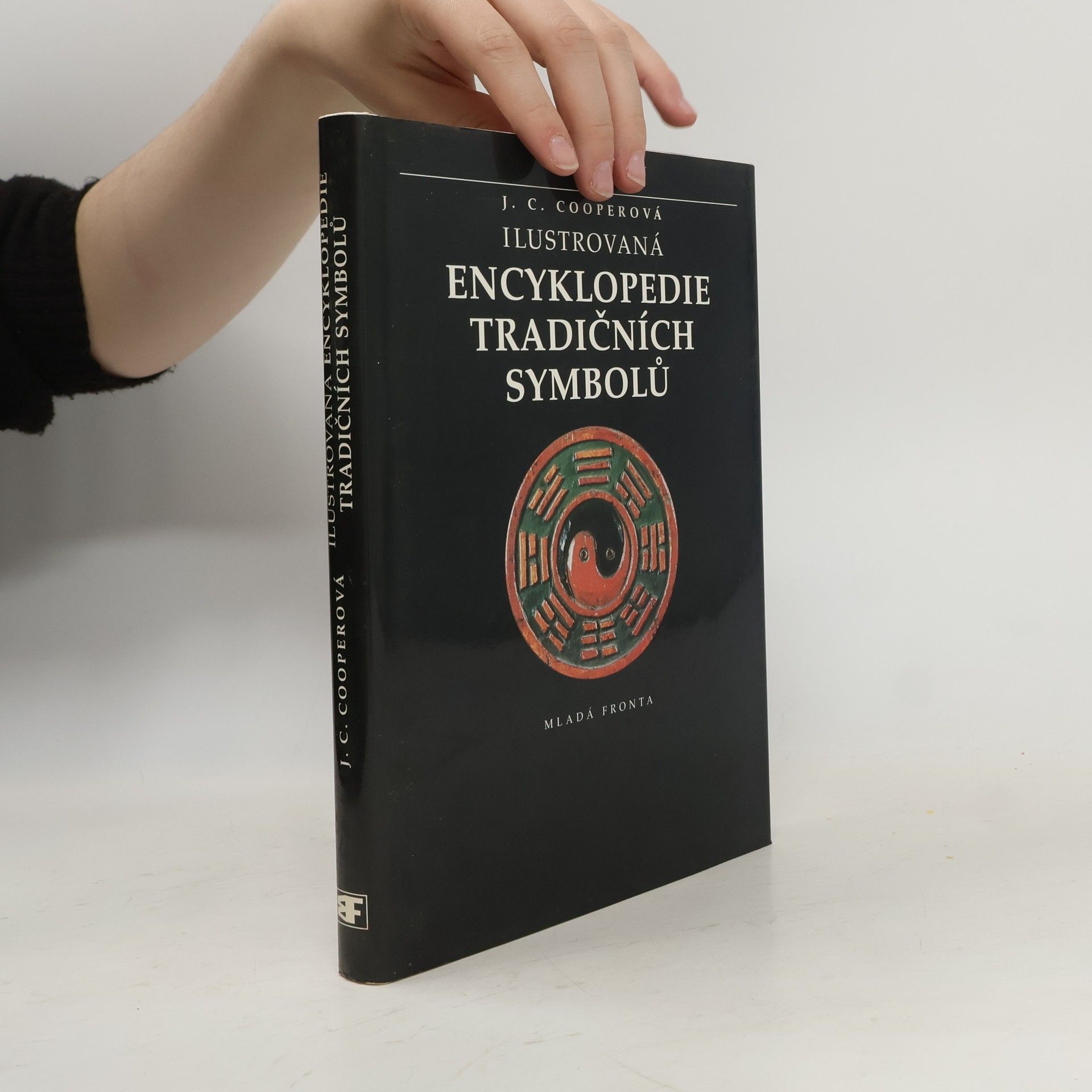 Jean C. Cooper Ilustrovaná encyklopedie tradičních symbolů