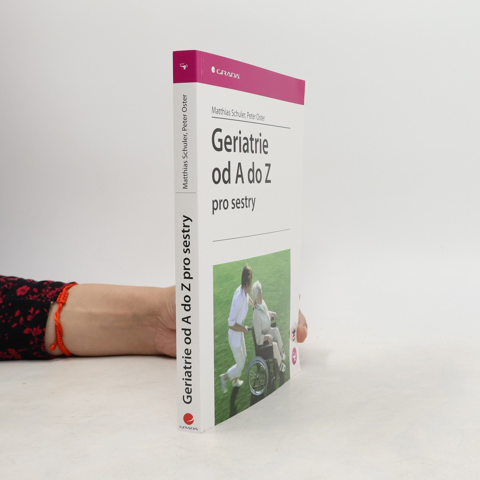 Geriatrie od A do Z pro sestry
