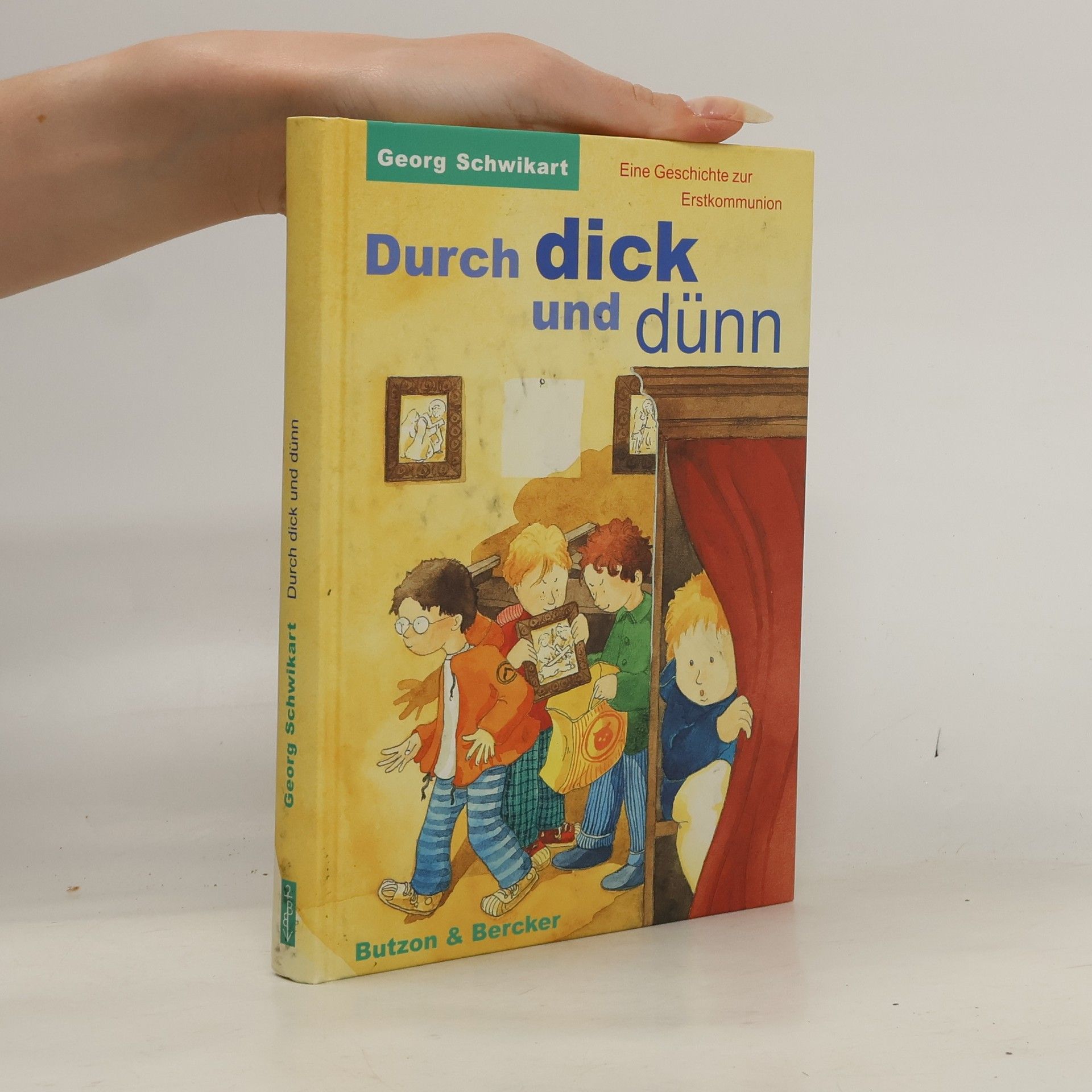Georg Schwikart Durch dick und dünn
