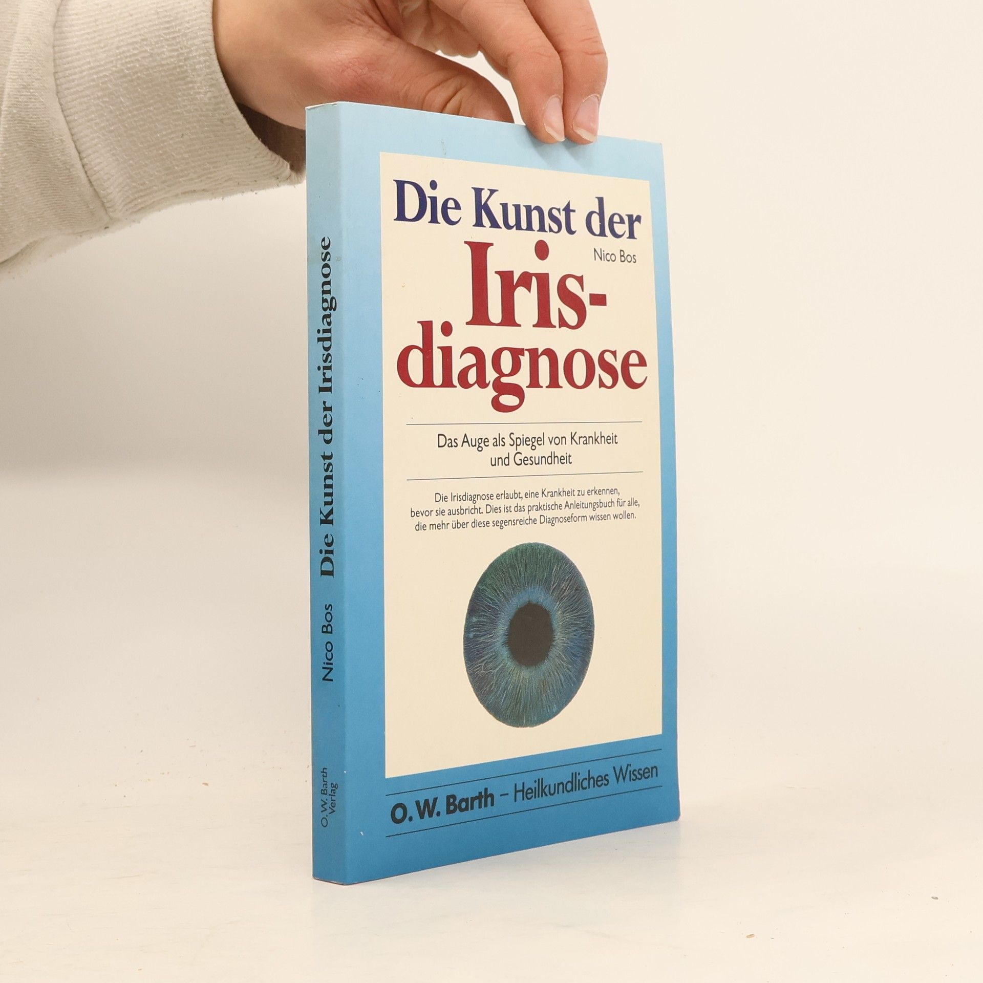 Nico Bos Die Kunst der Irisdiagnose