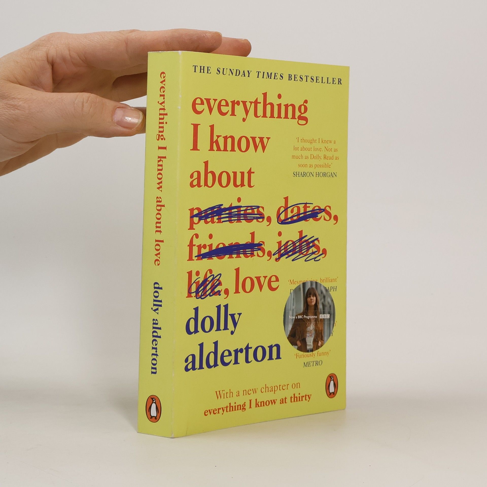 Dolly Alderton Everything I know about love