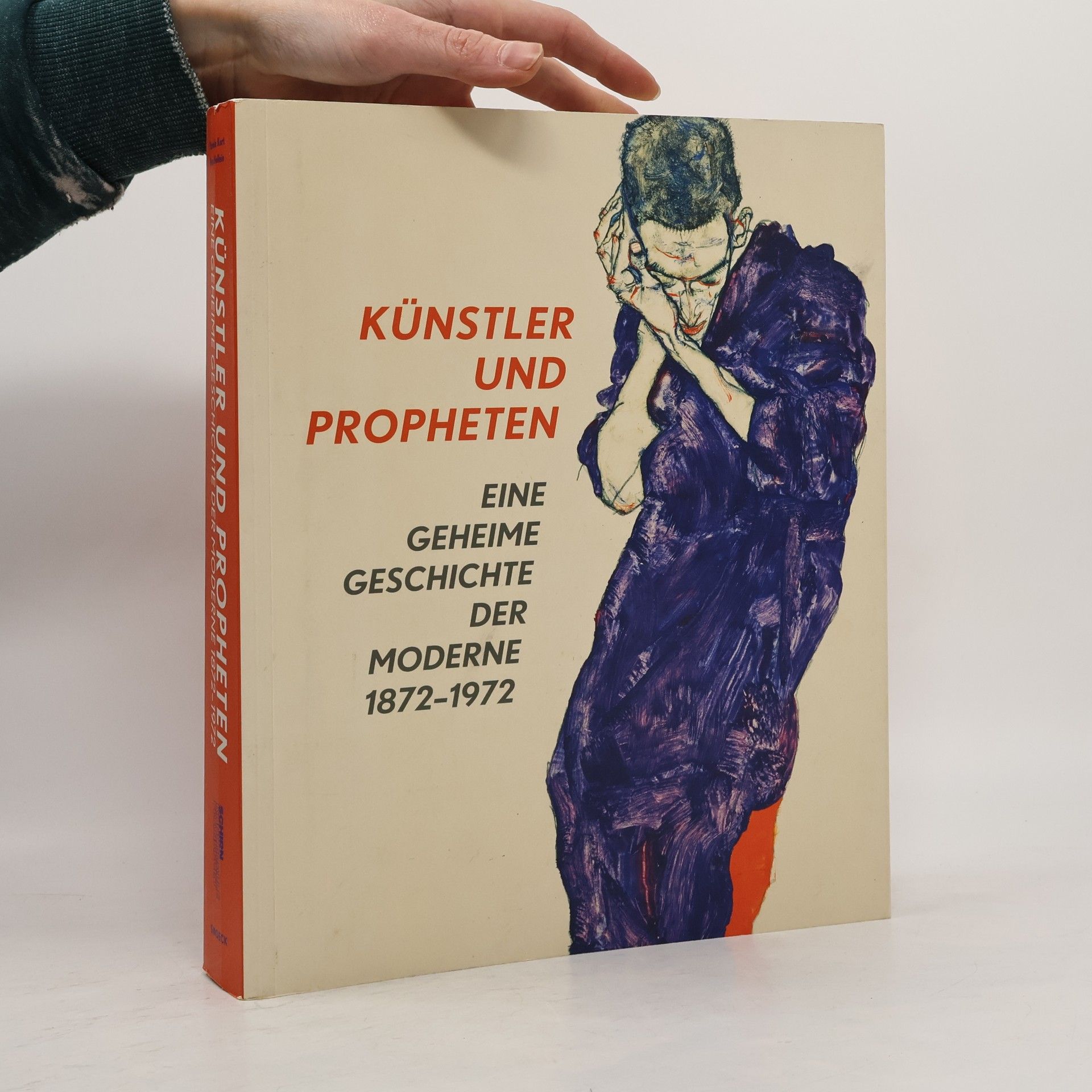 Autorenkollektiv Künstler und Propheten. Eine geheime Geschichte der Moderne 1872-1972