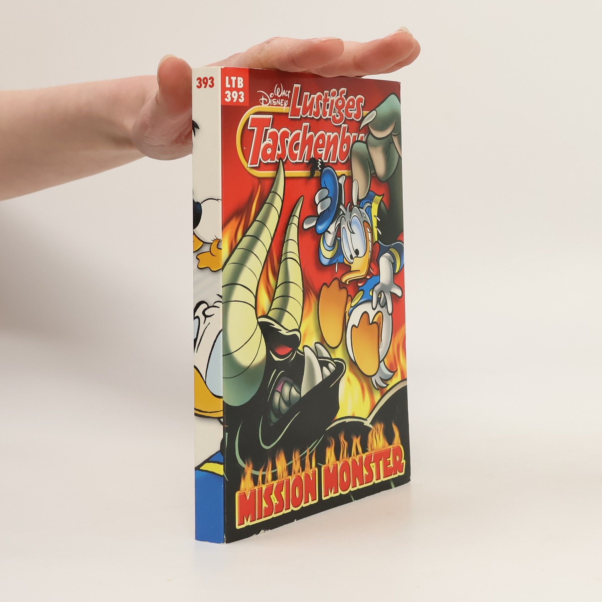 Walt Disney Lustiges Taschenbuch 393. Mission monster