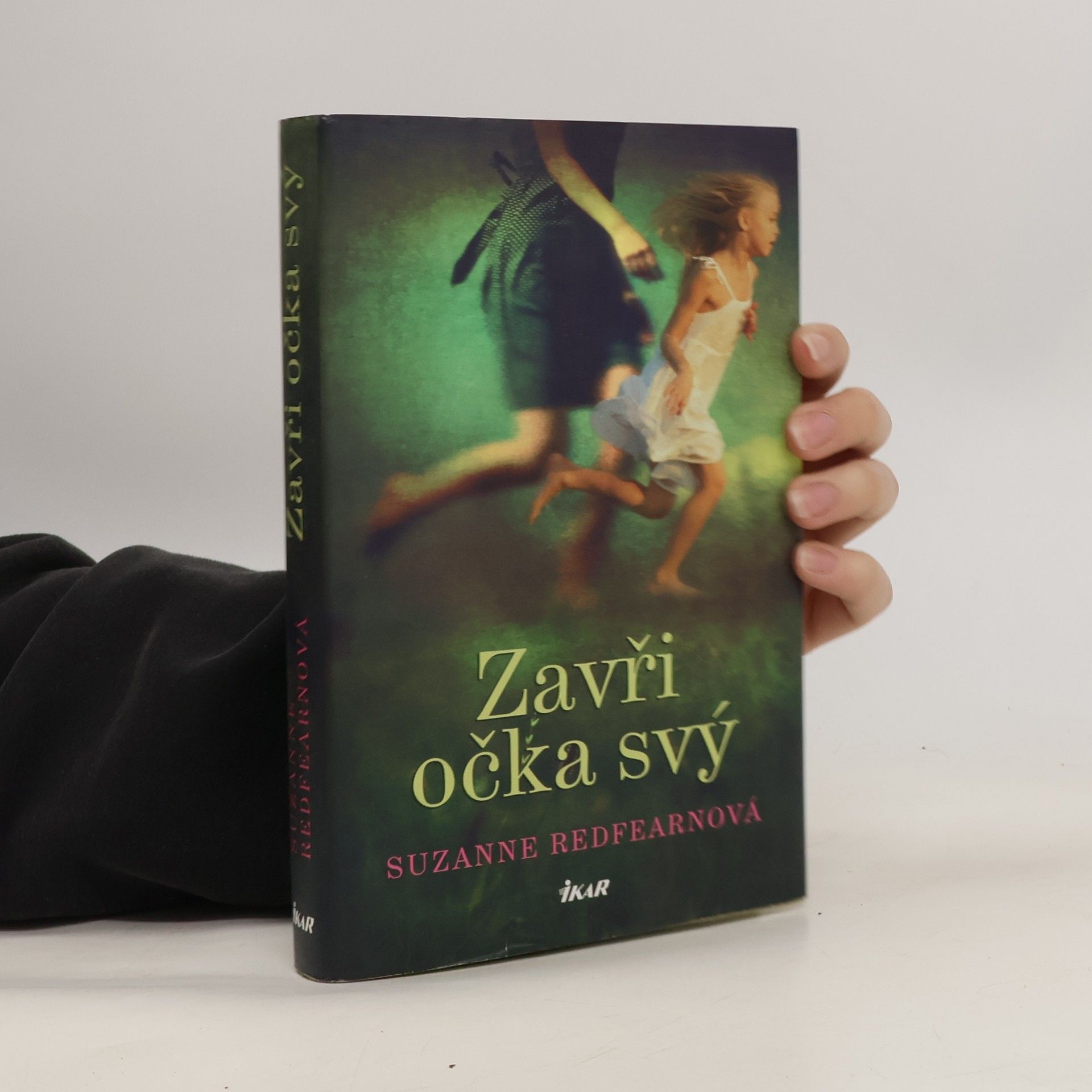 Suzanne Redfearn Zavři očka svý