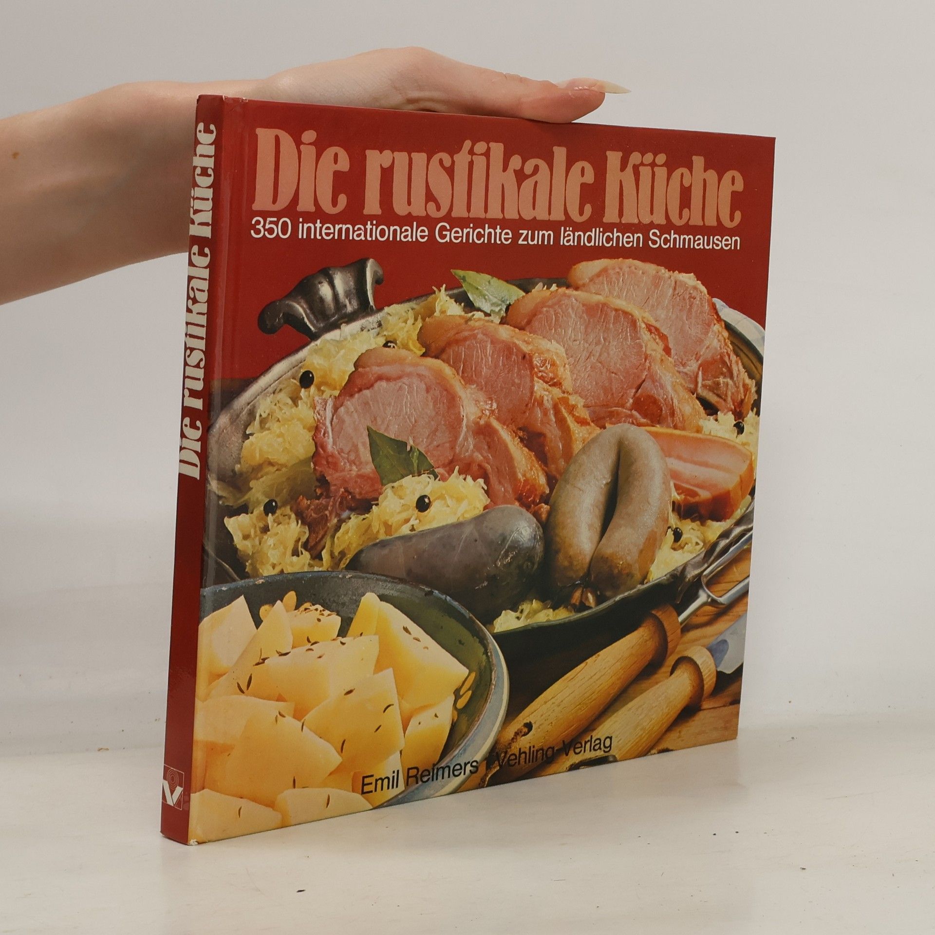 Autorenkollektiv Die rustikale Küche