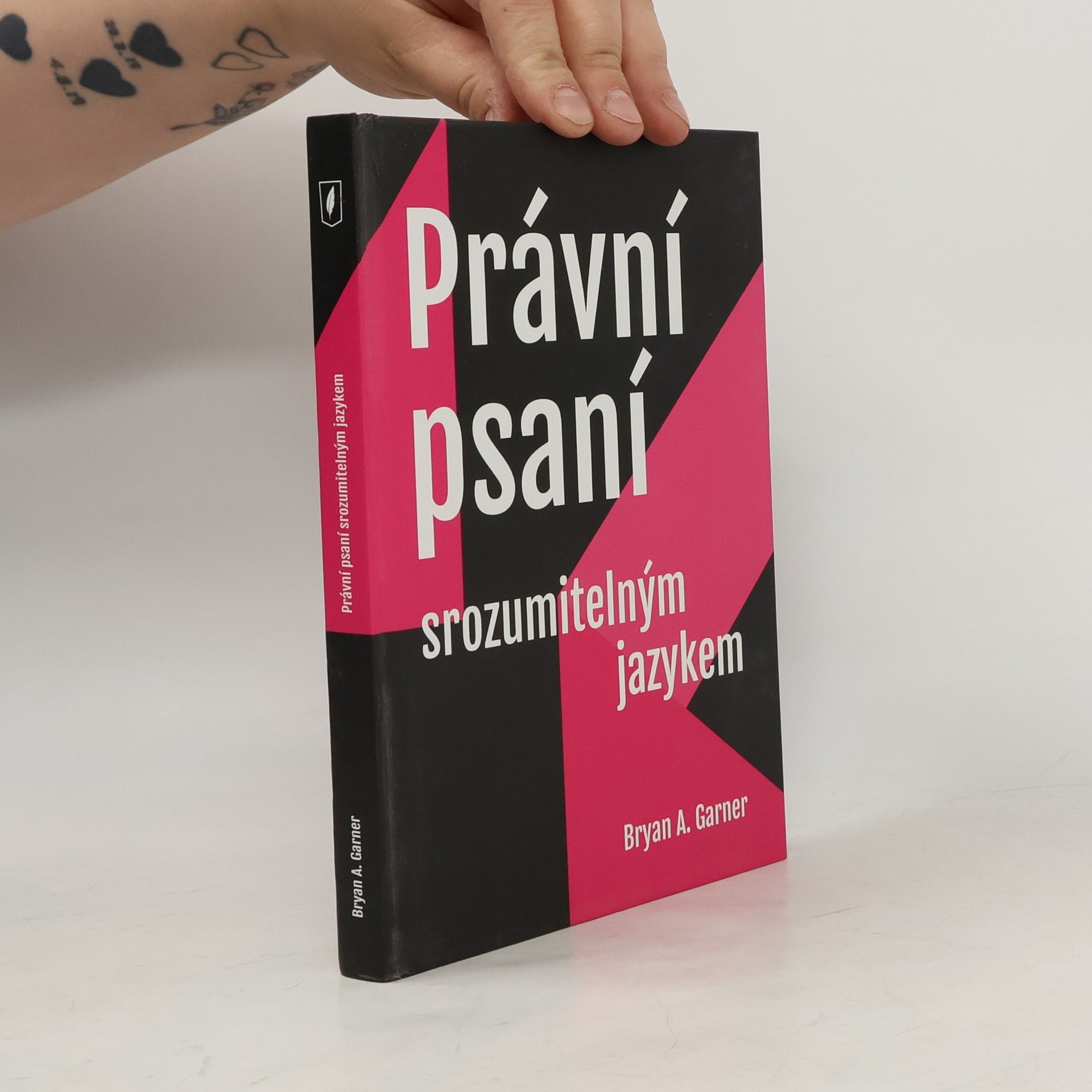 Bryan A. Garner Právní psaní srozumitelným jazykem