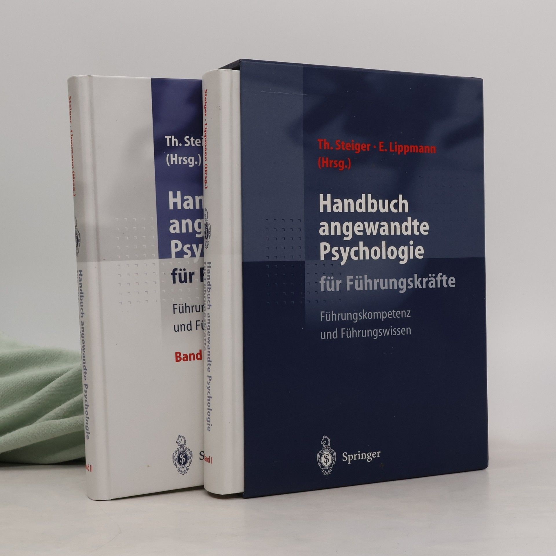Eric Lippmann Handbuch angewandte Psychologie für Führungskräfte. Band I.-II.