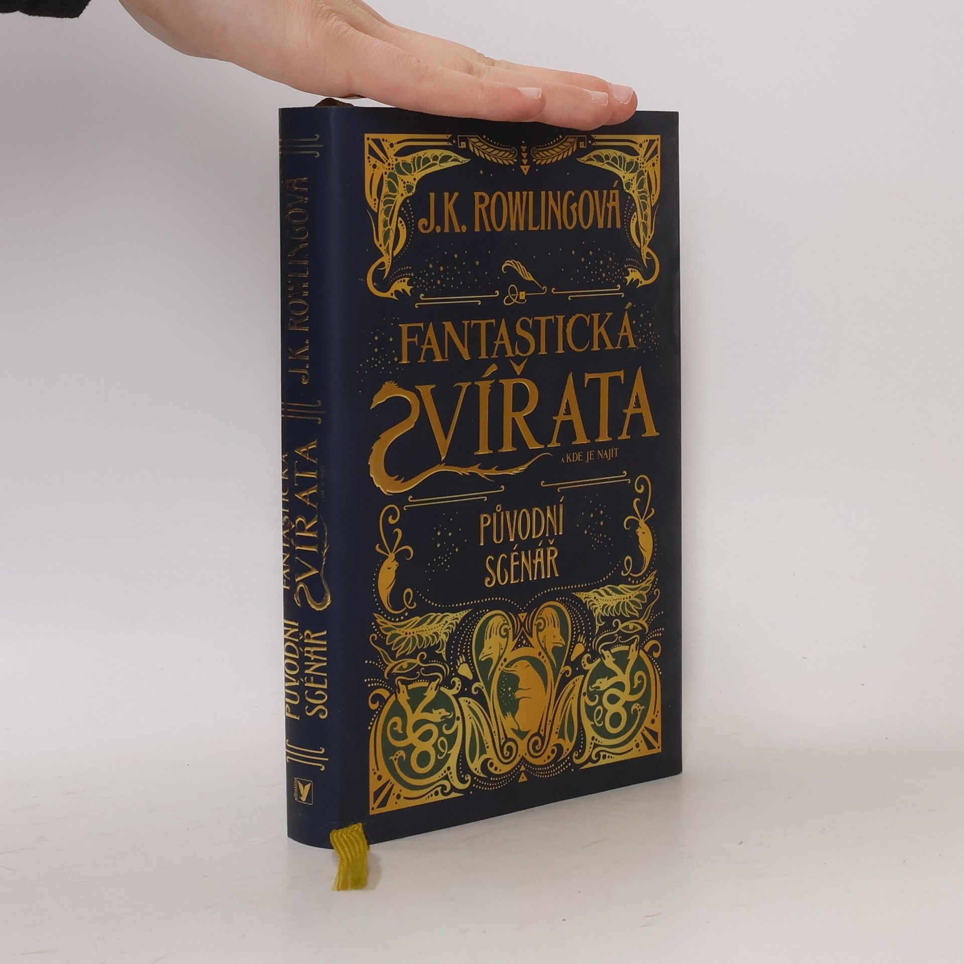 Joanne K. Rowlingová Fantastická zvířata a kde je najít. Původní scénář