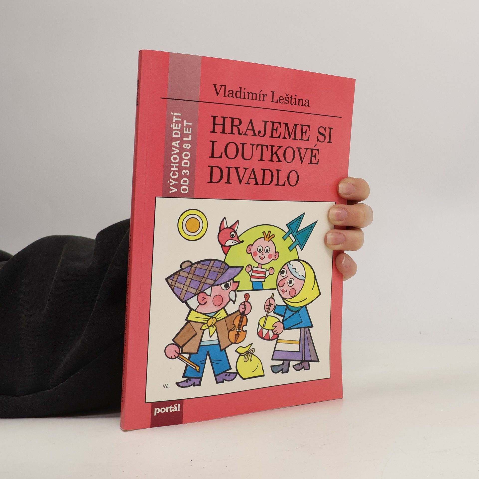 Vladimír Leština Hrajeme si loutkové divadlo