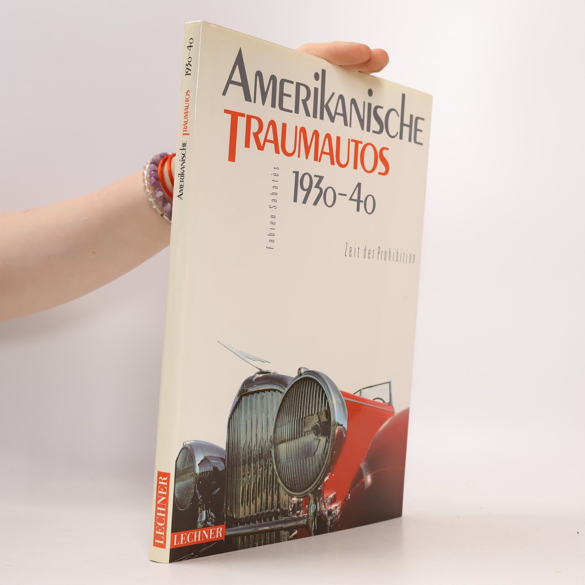 Fabien Sabatès Amerikanische Traumautos 1930-40