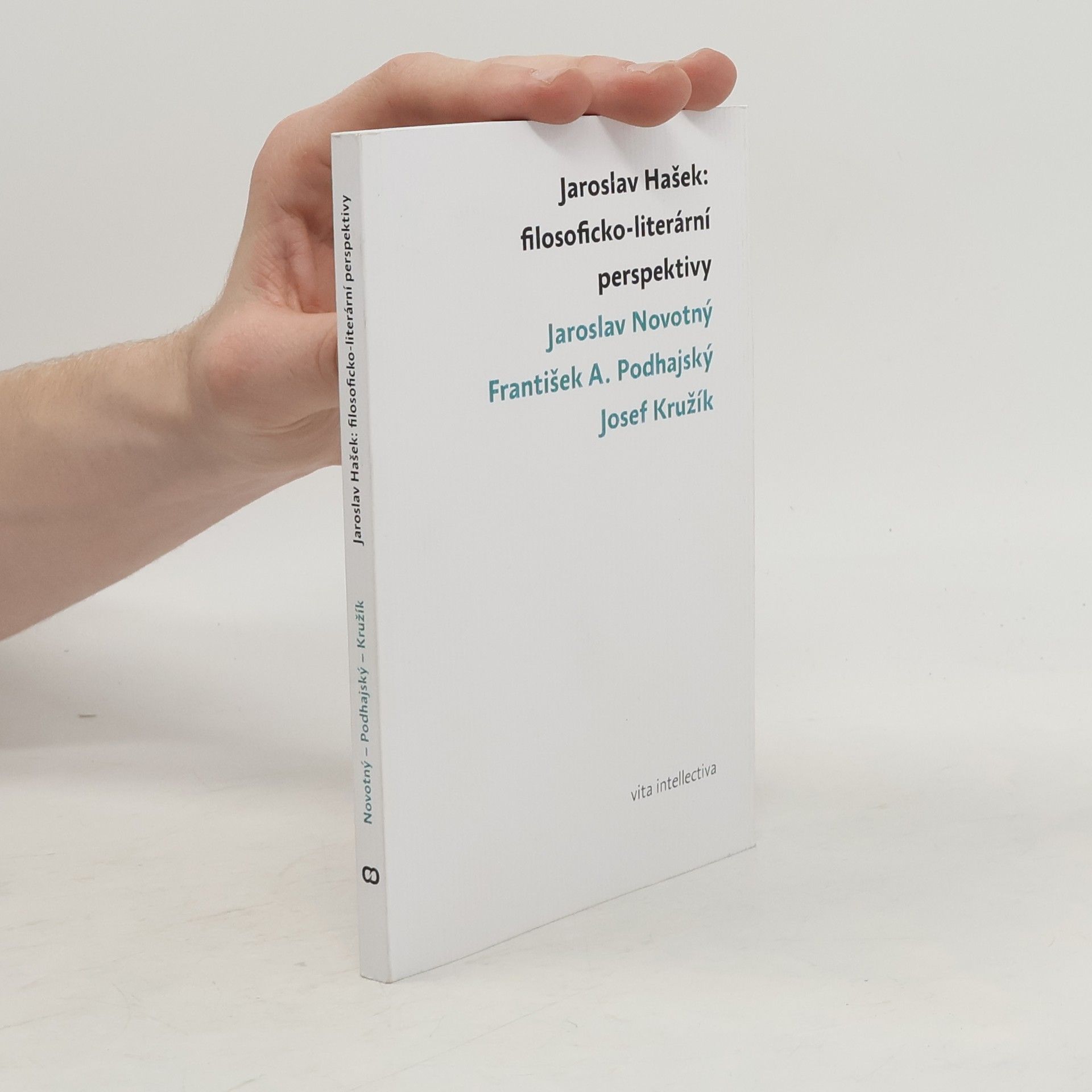 František A. Podhajský Jaroslav Hašek: filosoficko-literární perspektivy