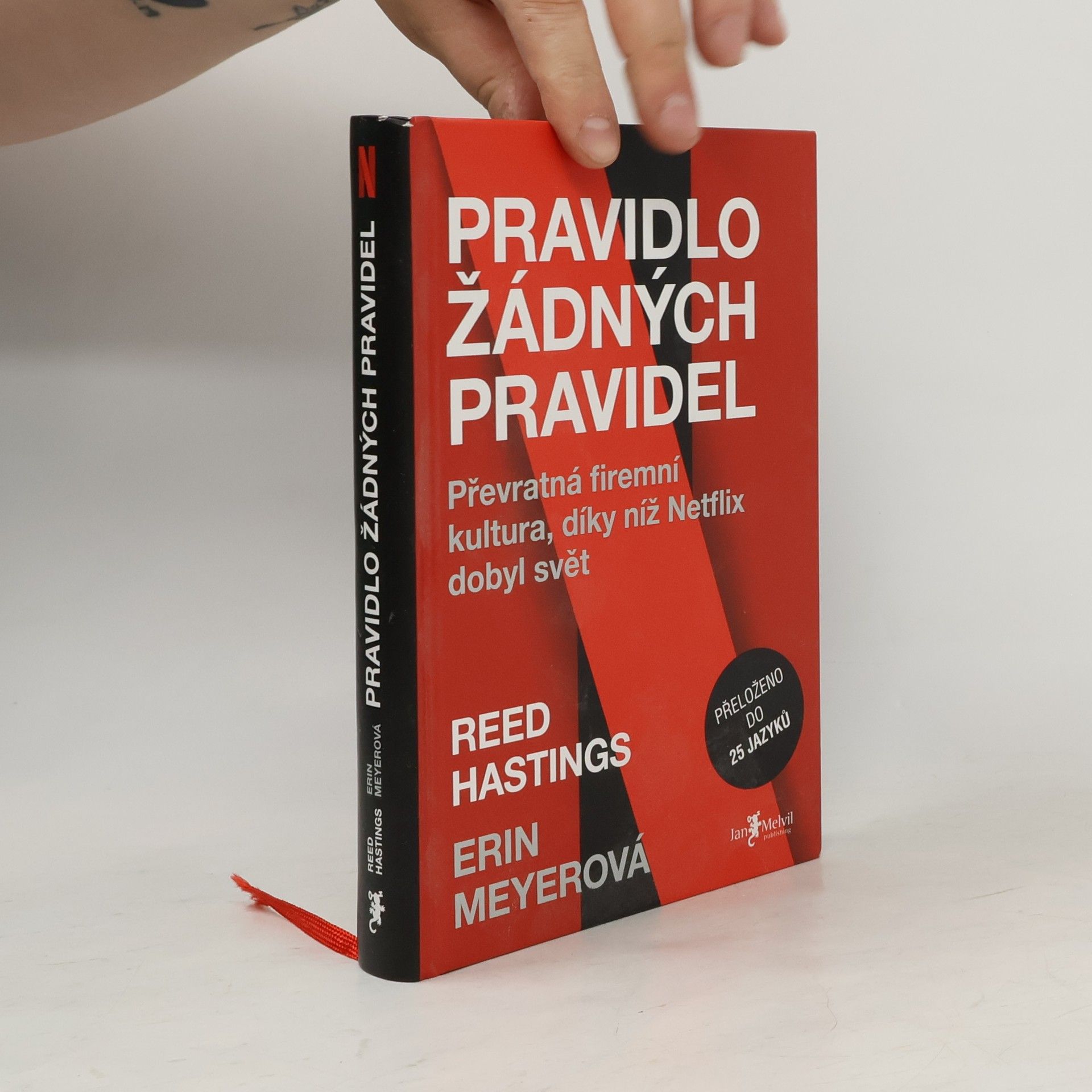Pravidlo žádných pravidel. Převratná firemní kultura, díky níž Netflix dobyl svět
