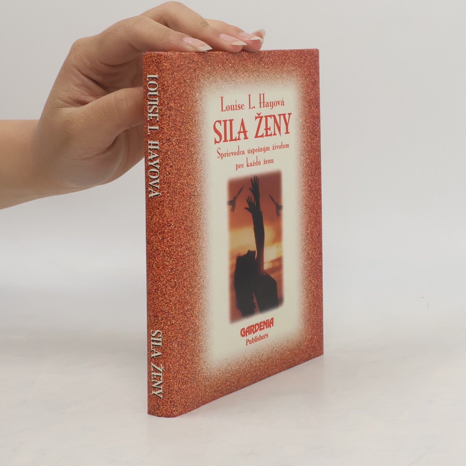 Louise Lynn Hay Sila ženy