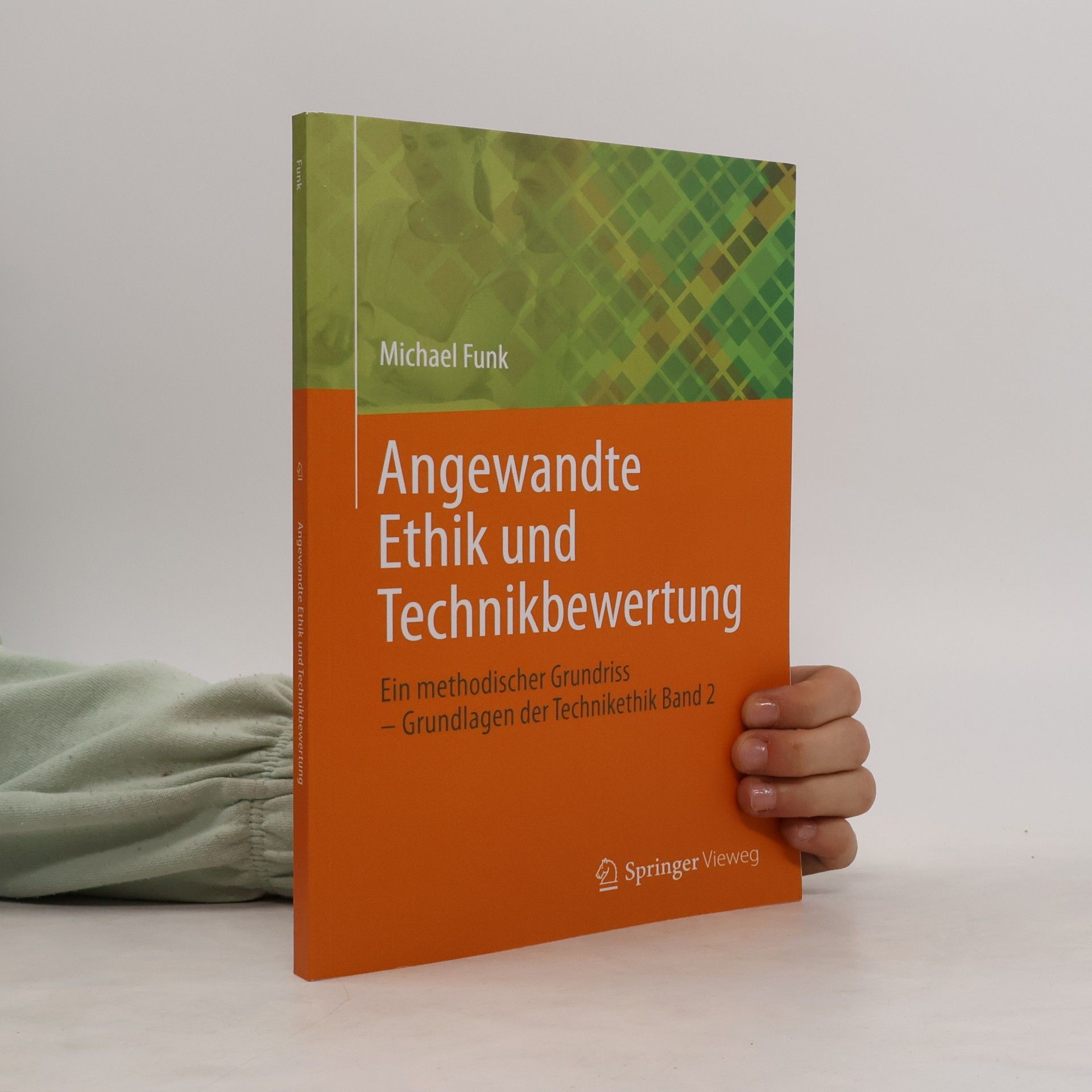 Michael Funk Angewandte Ethik und Technikbewertung