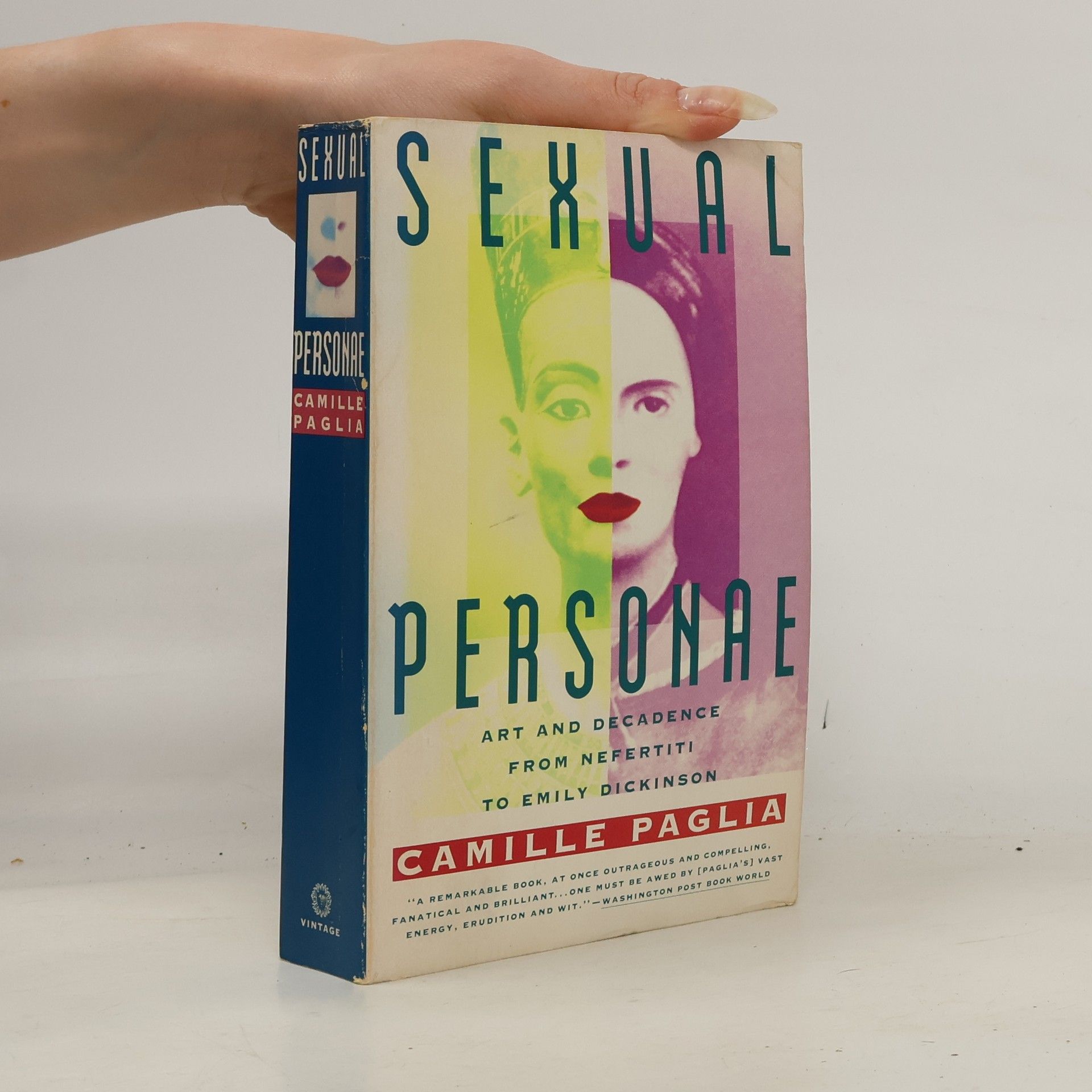 Camille Paglia Sexual personae. Art and decadence from Nefertiti to Emily Dickinson