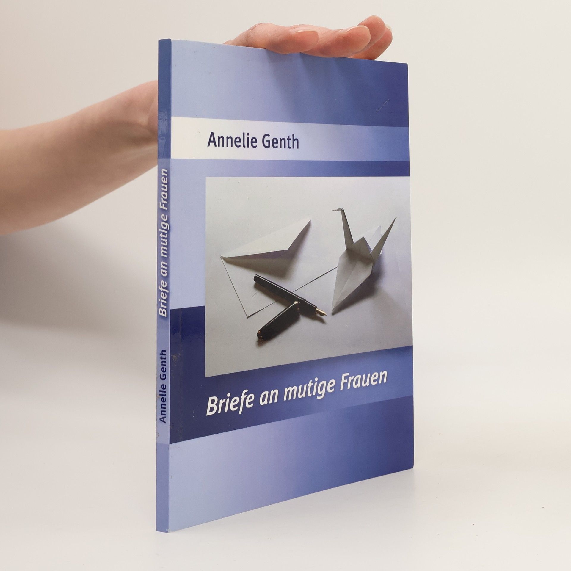 Annelie Genth Briefe an mutige Frauen