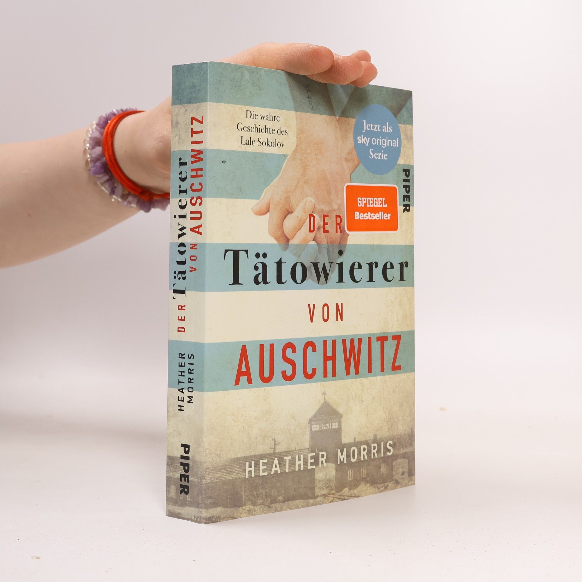 Heather Morris Der Tätowierer von Auschwitz