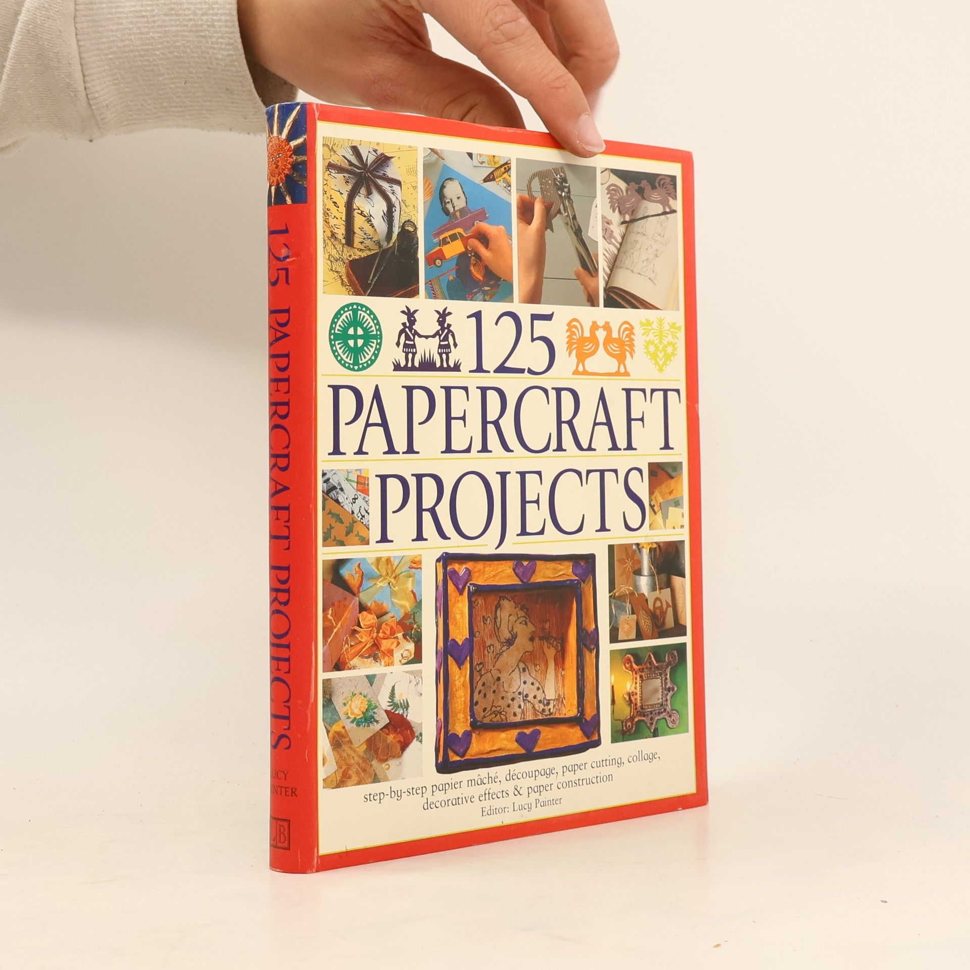 Various authors 125 Papercrafft Projects